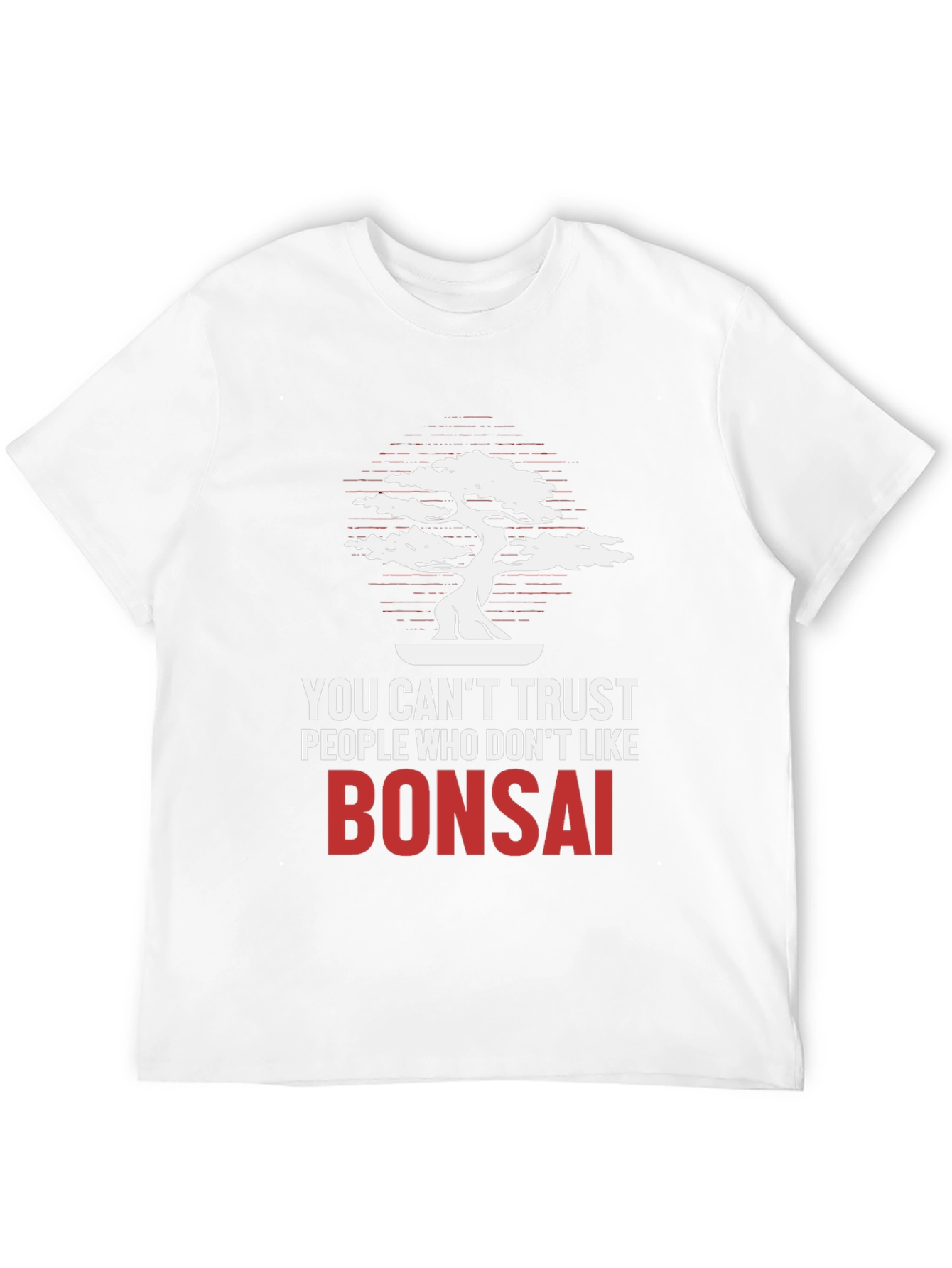 Bonsai Lover T-Shirt - Trust No One