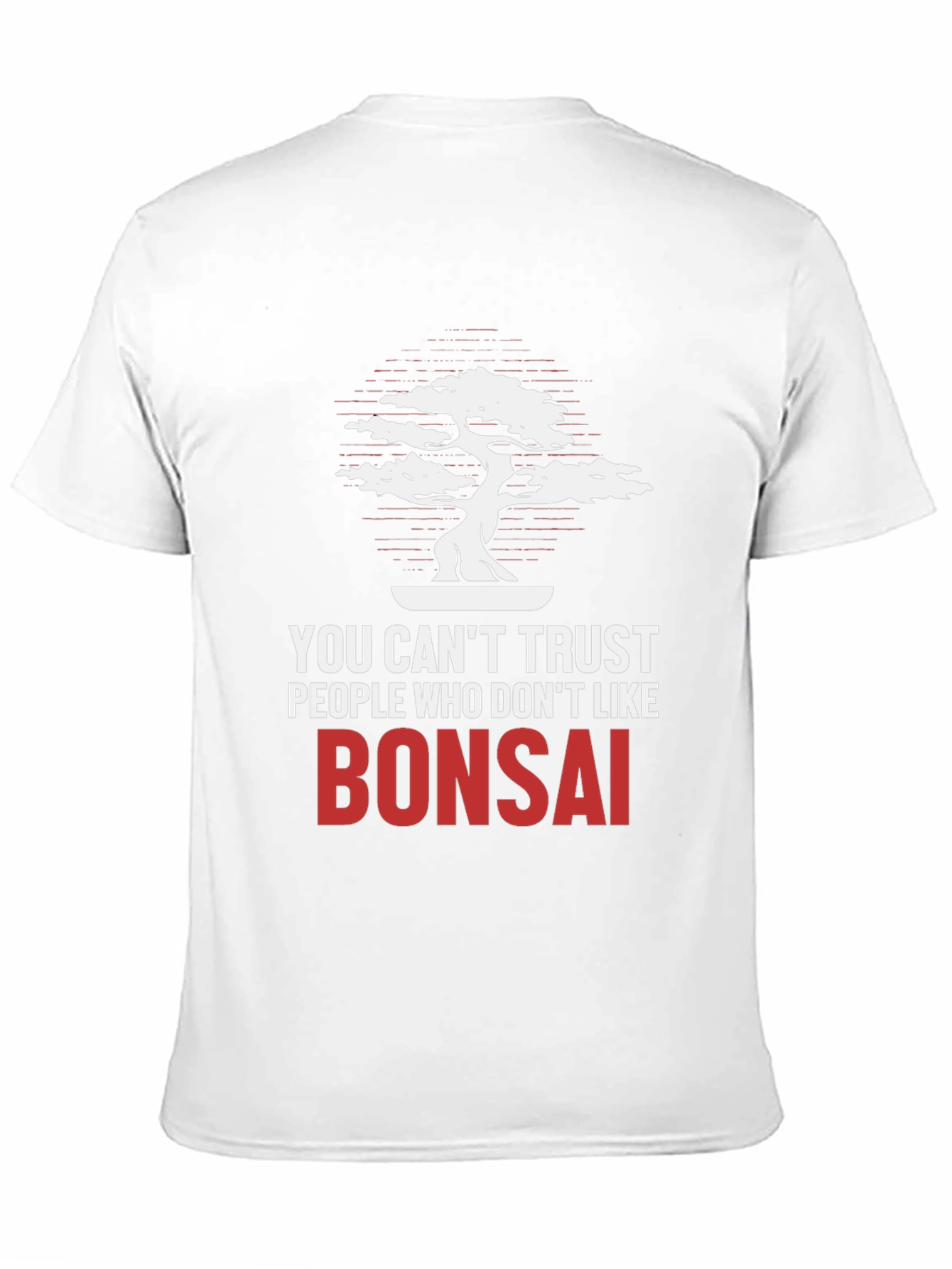 Bonsai Lover T-Shirt - Trust No One