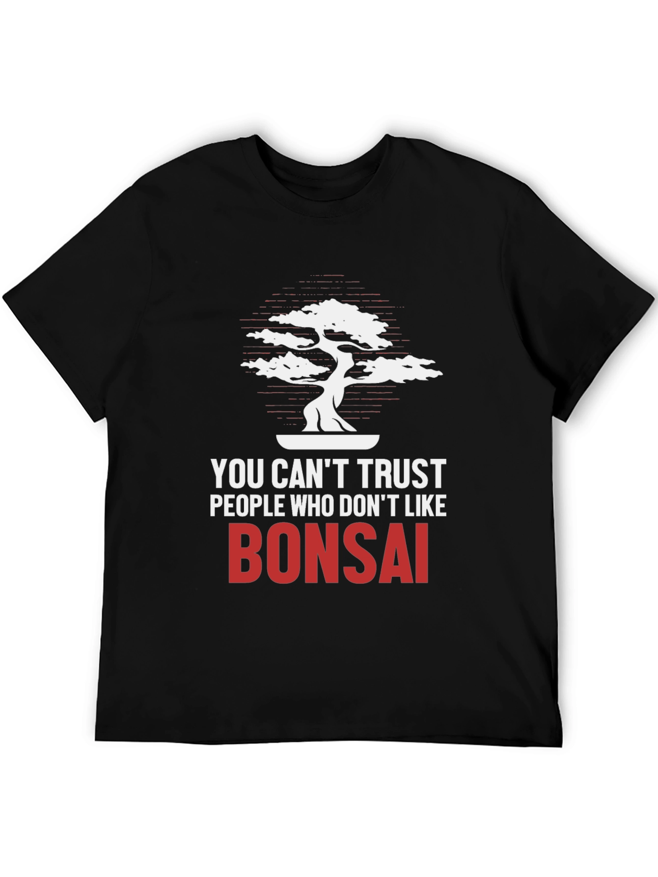 Bonsai Lover T-Shirt - Trust No One