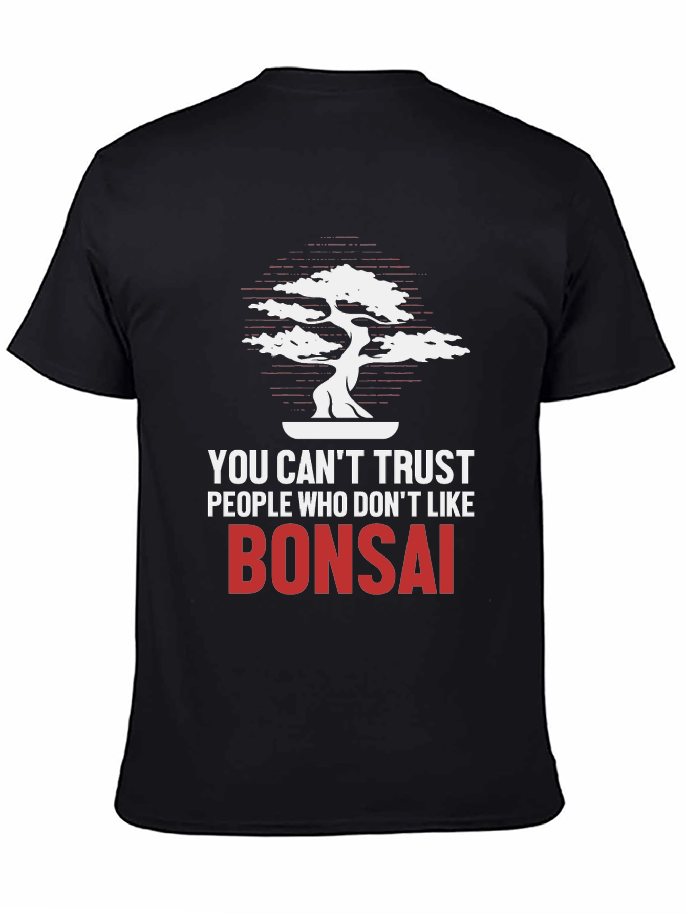 Bonsai Lover T-Shirt - Trust No One