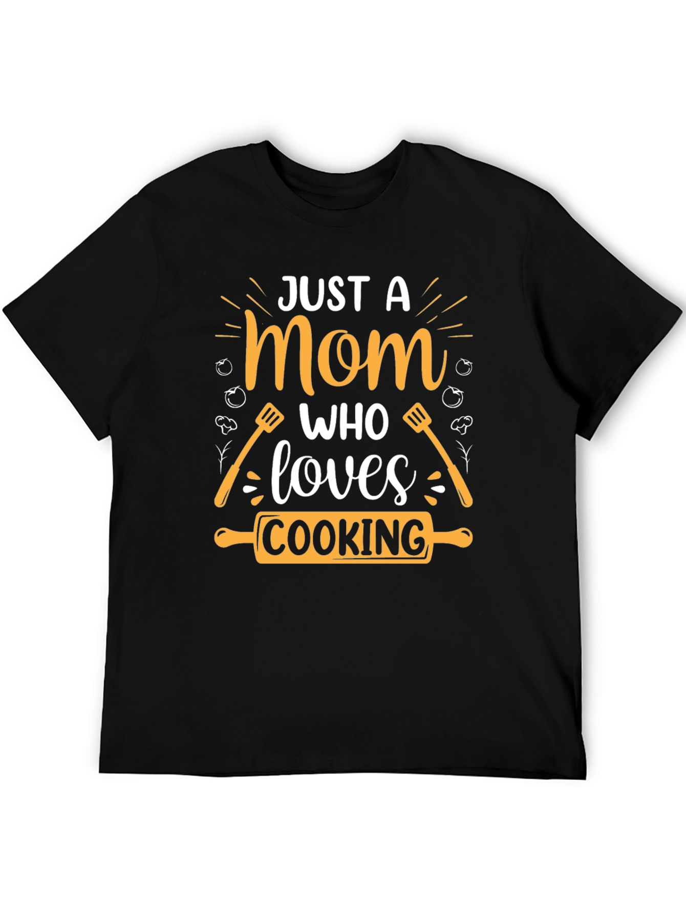 Just a Mom Who Loves Cooking T-Shirt