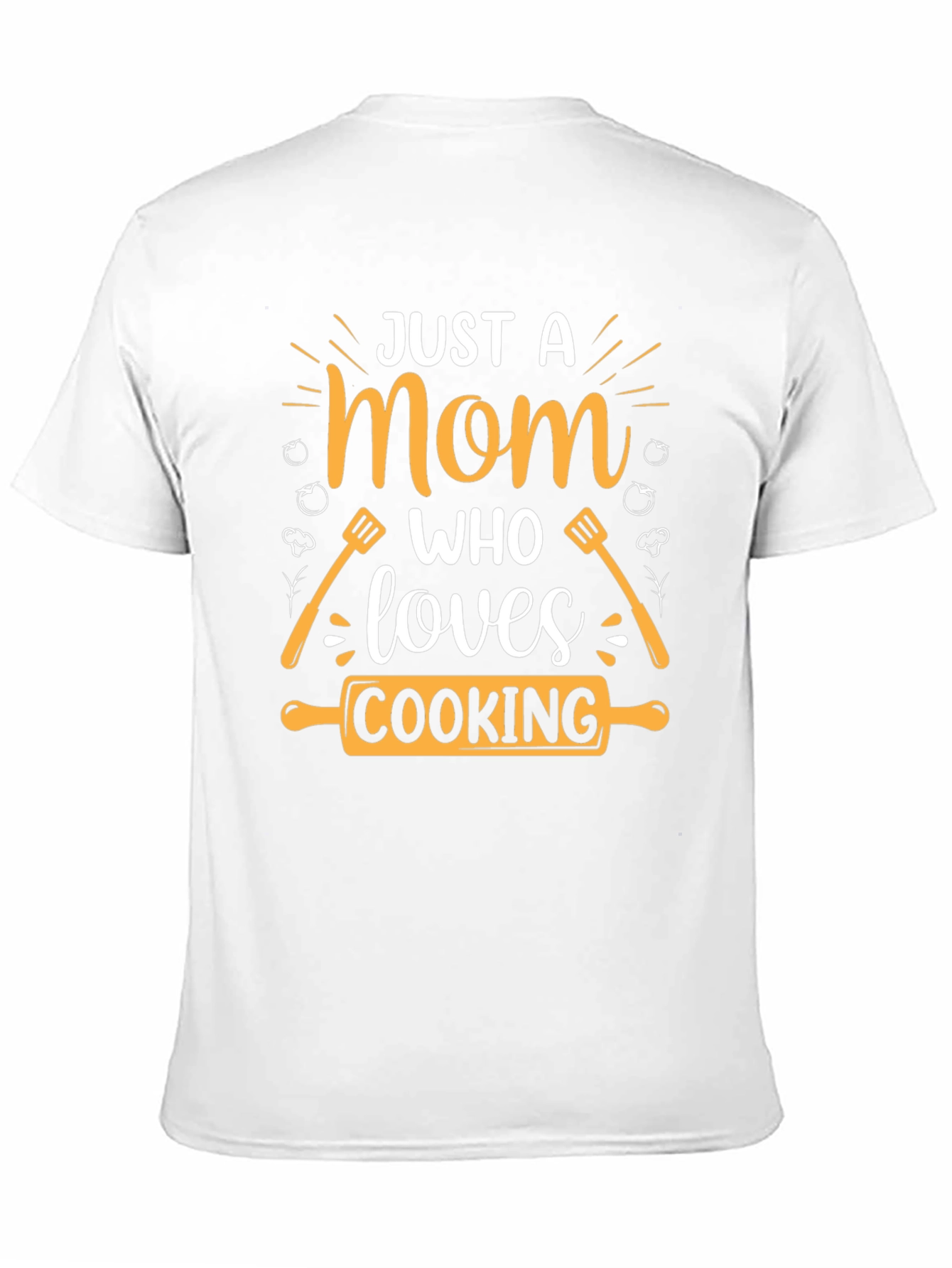 Just a Mom Who Loves Cooking T-Shirt