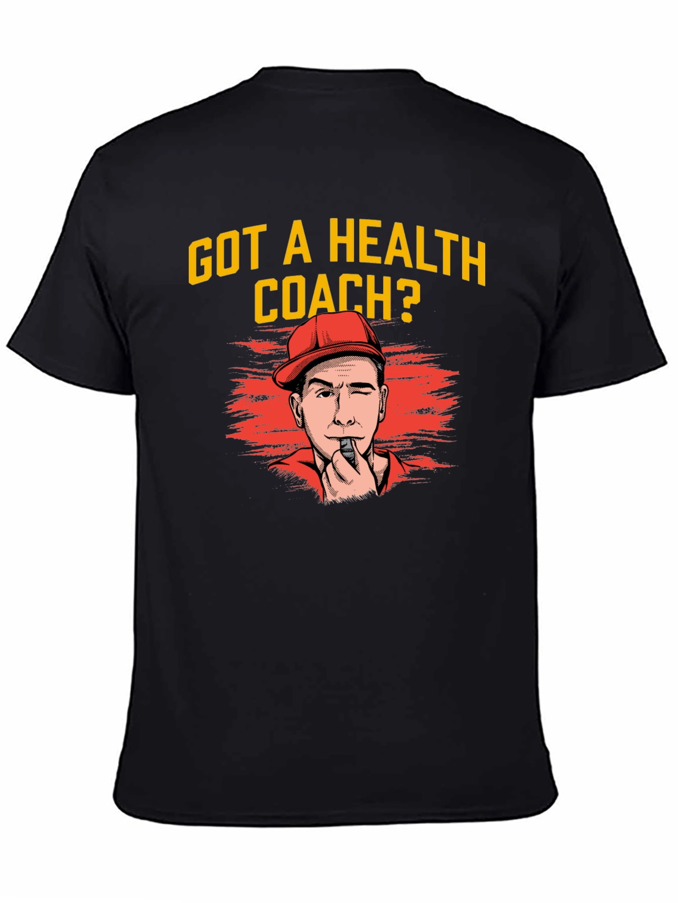 Got A Health Coach? Graphic Tee - Black