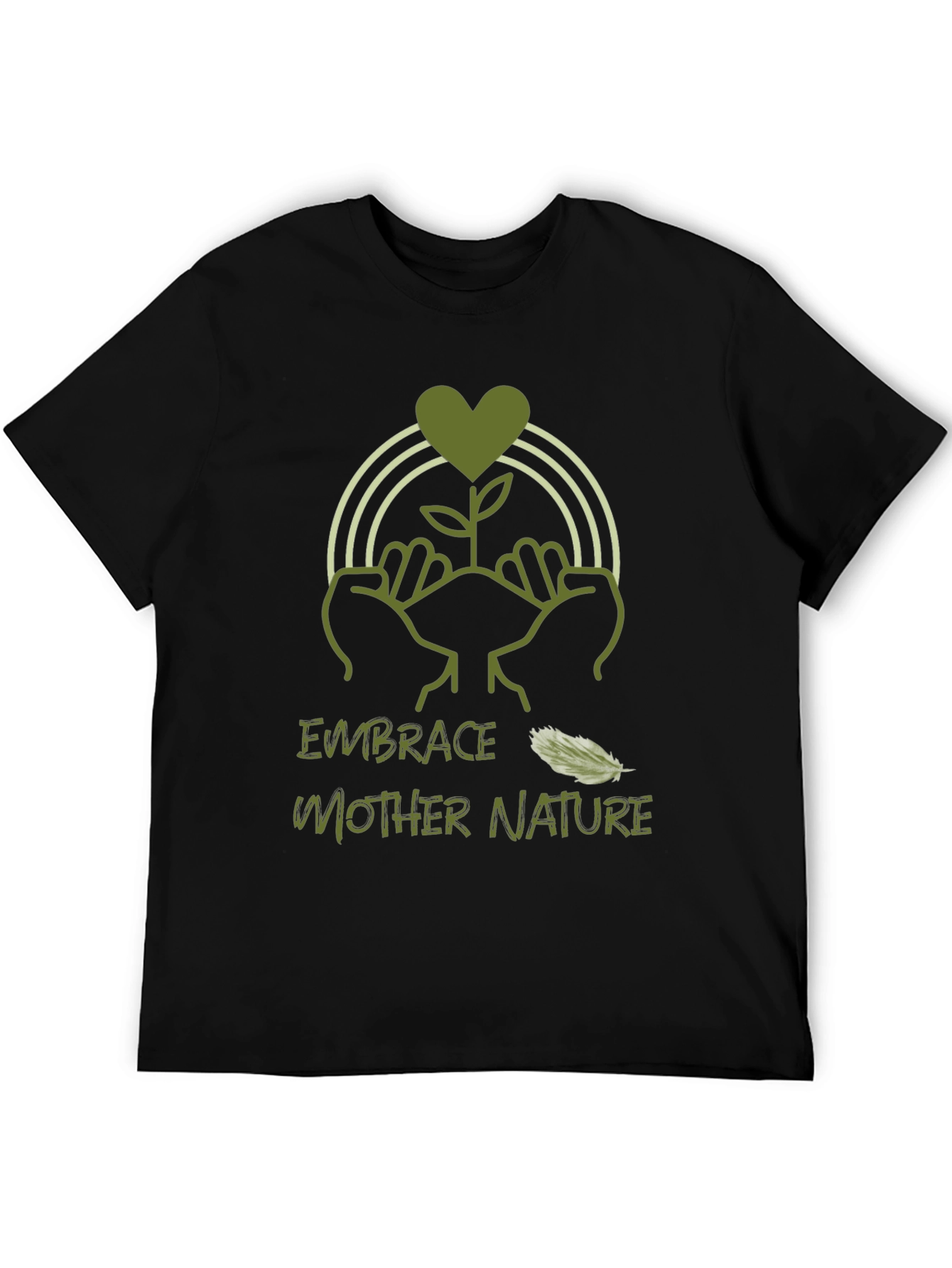 Embrace Mother Nature T-Shirt