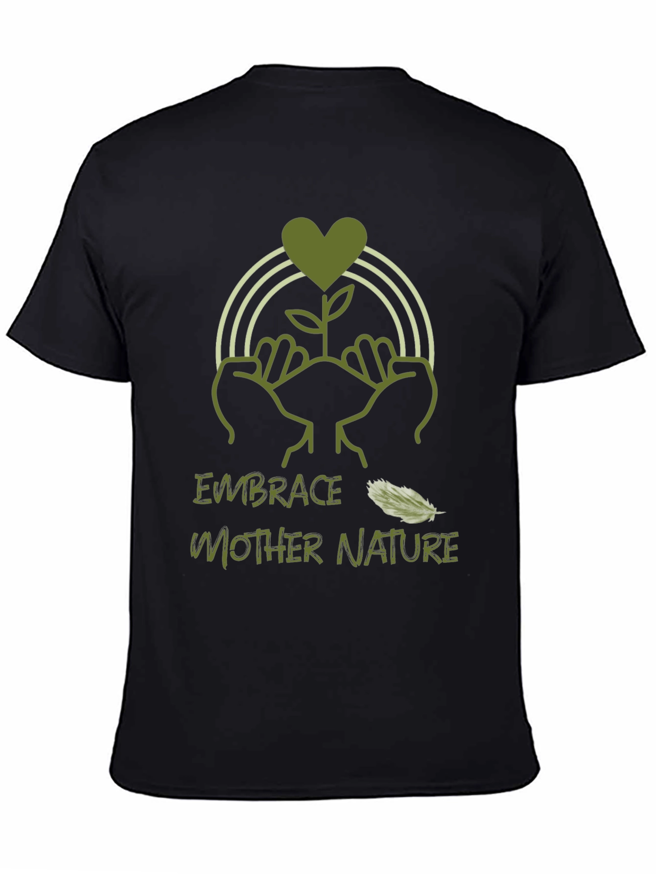 Embrace Mother Nature T-Shirt