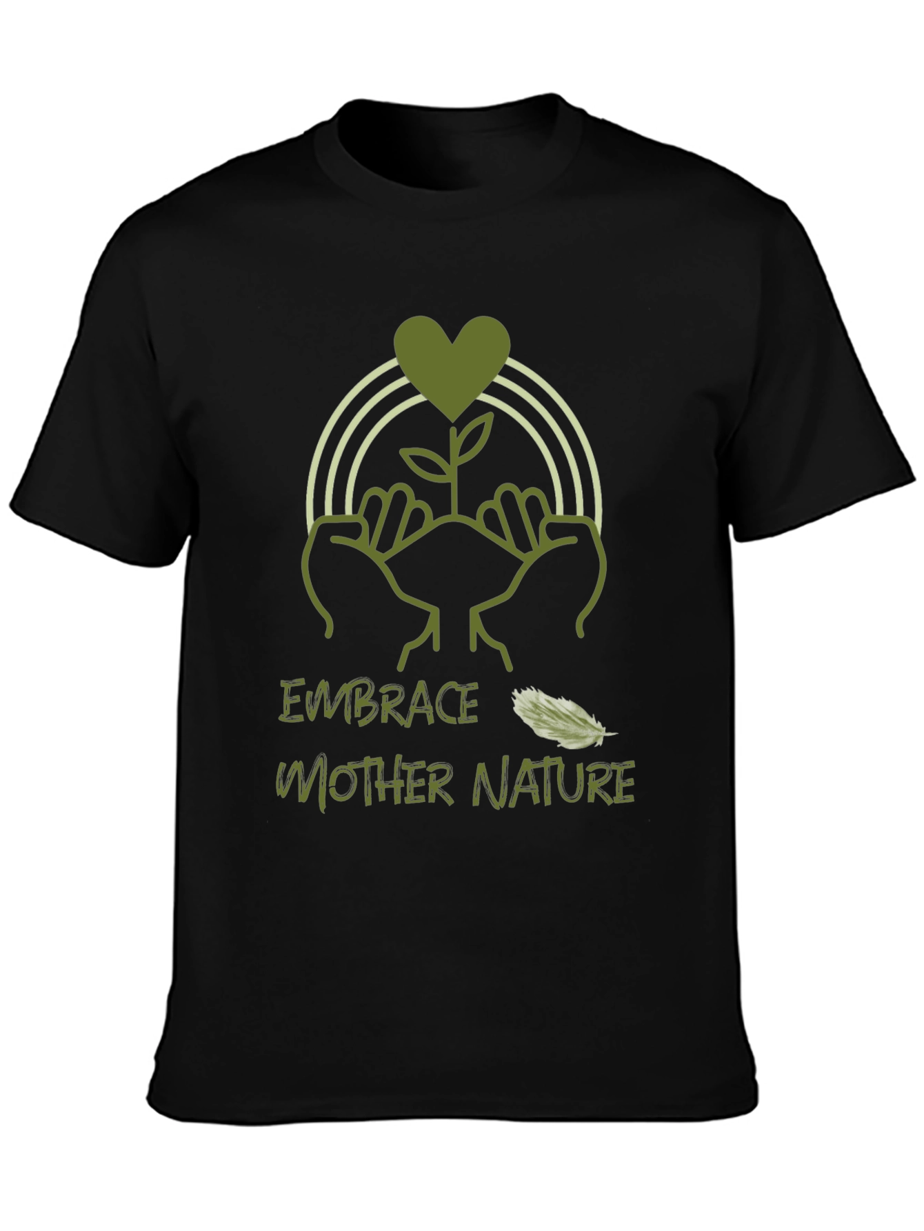Embrace Mother Nature T-Shirt