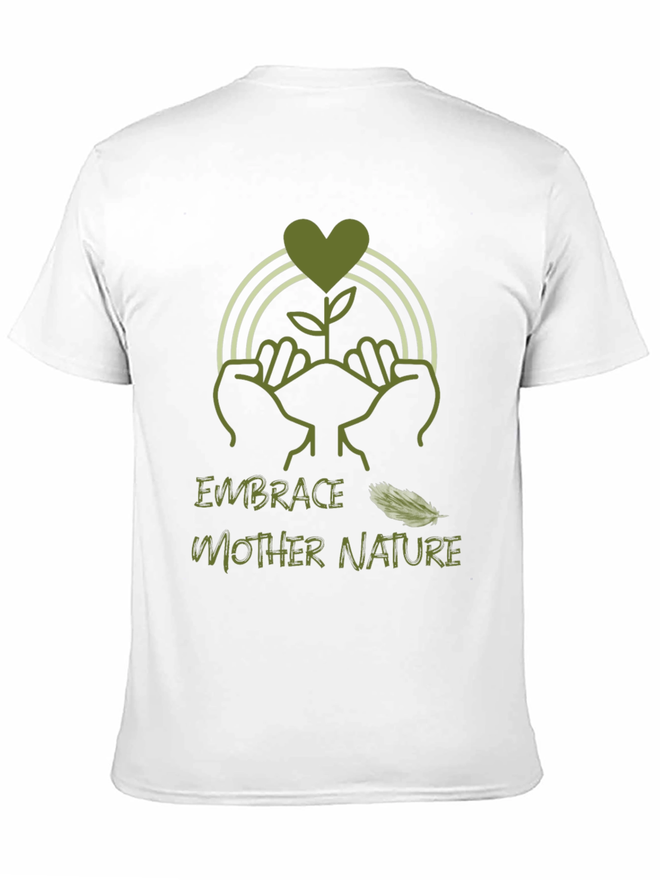 Embrace Mother Nature T-Shirt