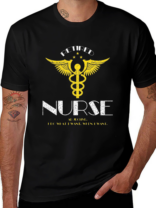 Retired Nurse T-Shirt - Adjective I Do What I Want!