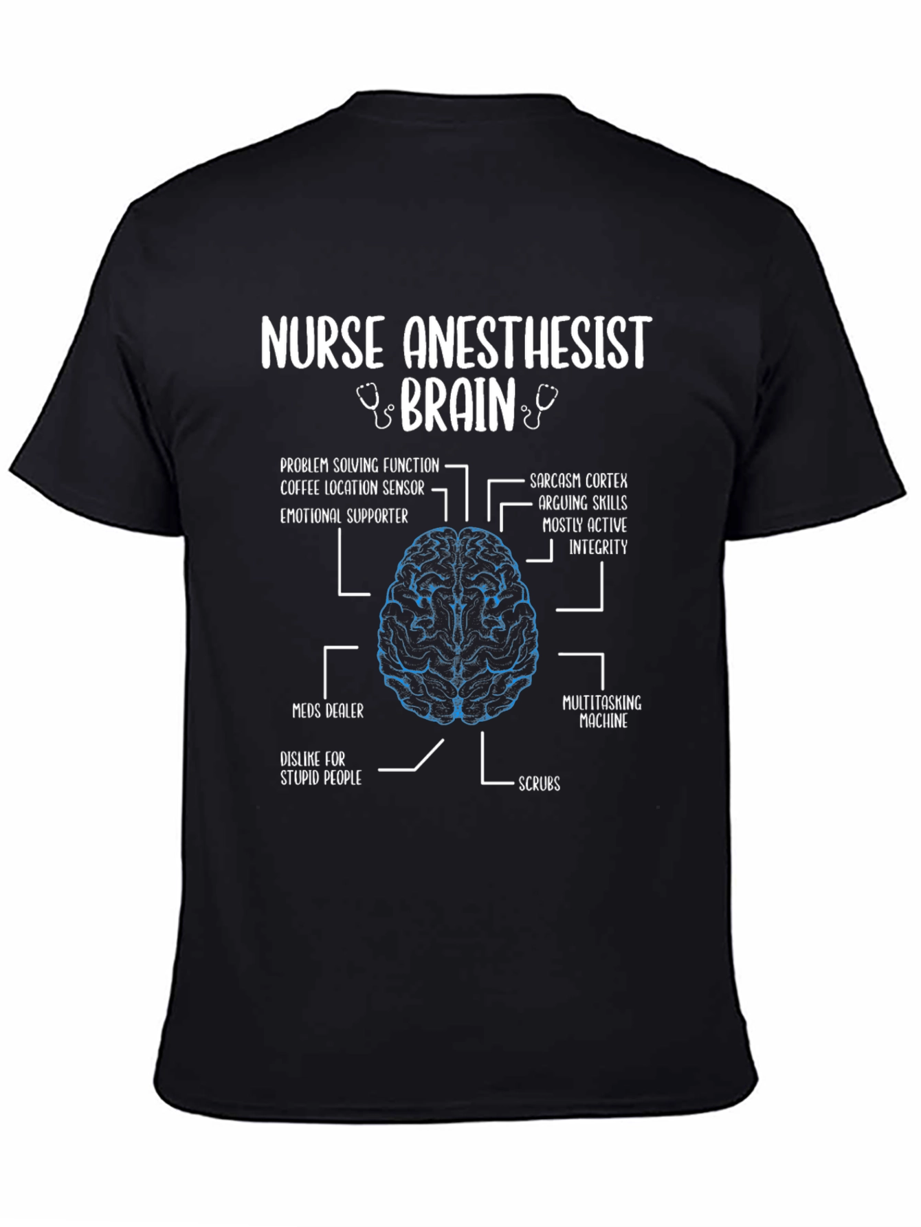 Nurse Anesthetist Brain Anatomy T-Shirt