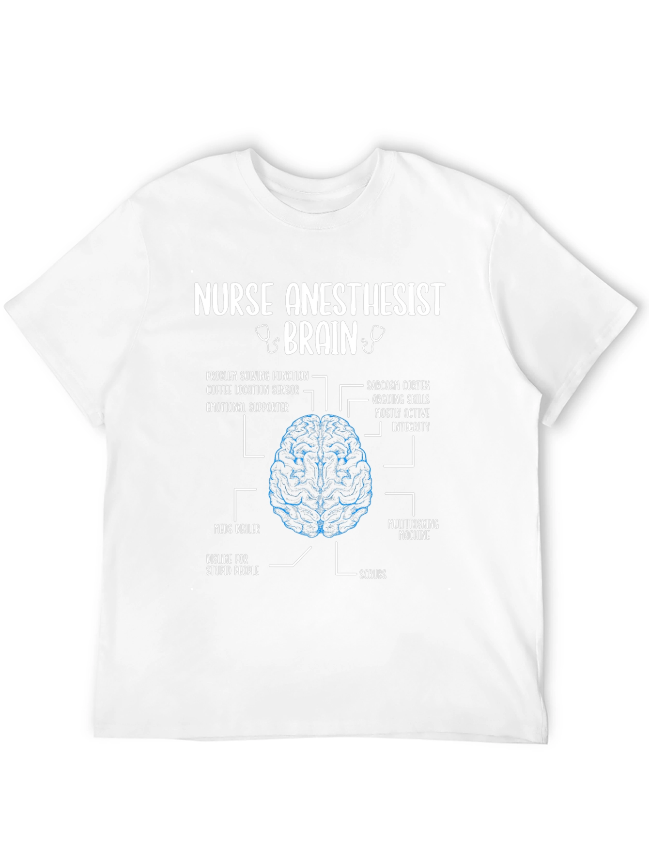 Nurse Anesthetist Brain Anatomy T-Shirt