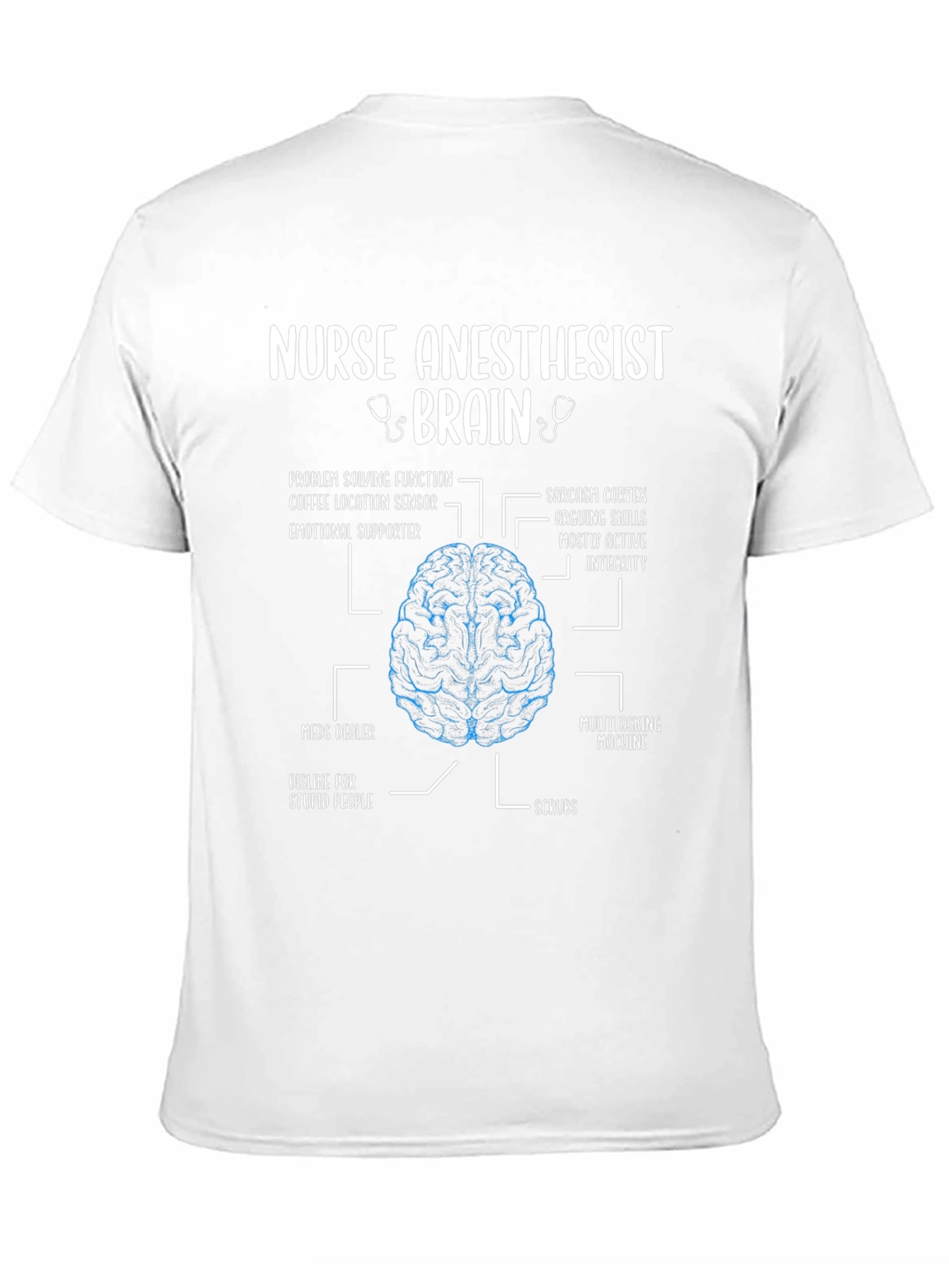 Nurse Anesthetist Brain Anatomy T-Shirt