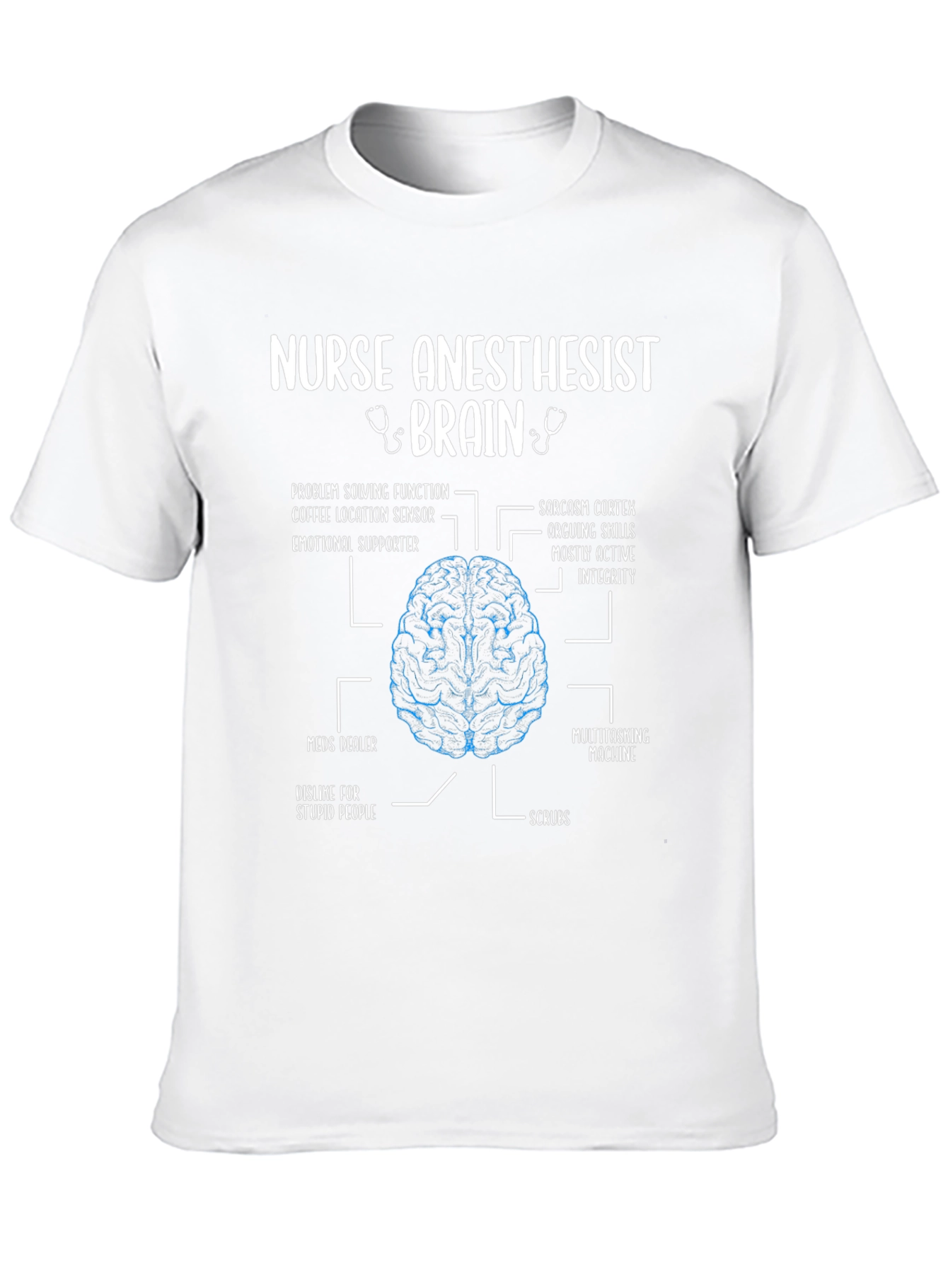 Nurse Anesthetist Brain Anatomy T-Shirt