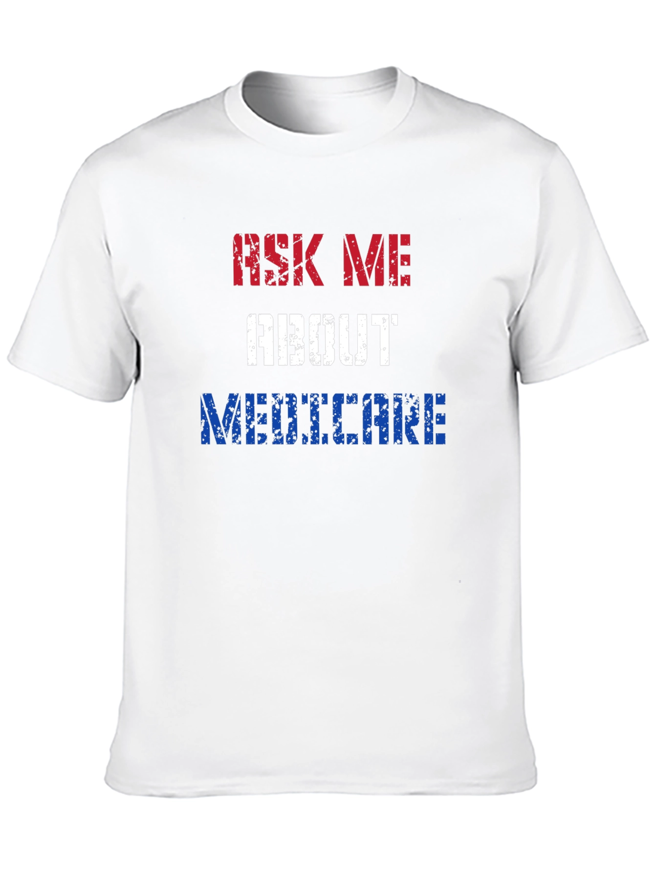 Ask Me About Medicare T-Shirt