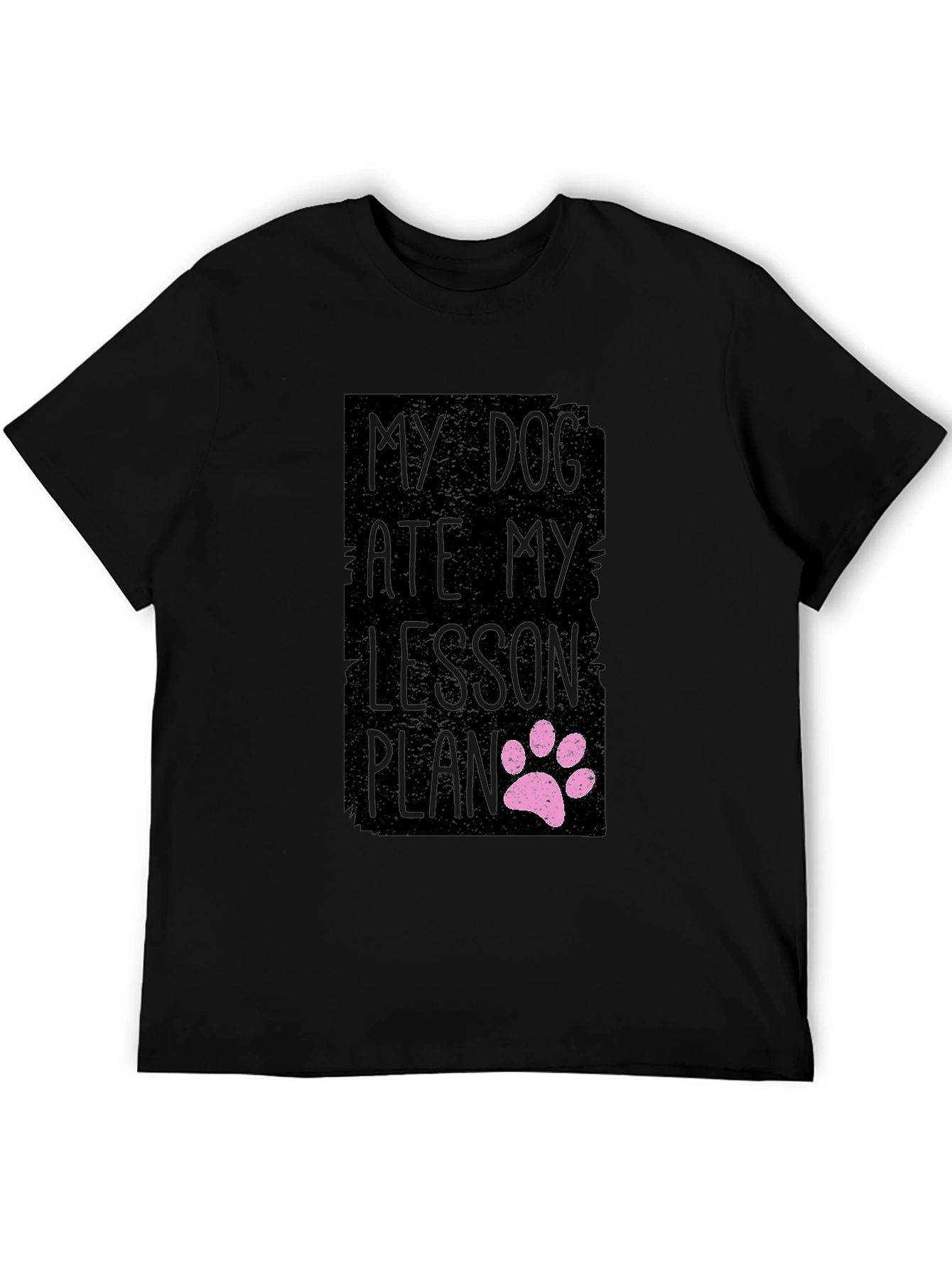 My Dog Ate My Lesson Plan T-Shirt
