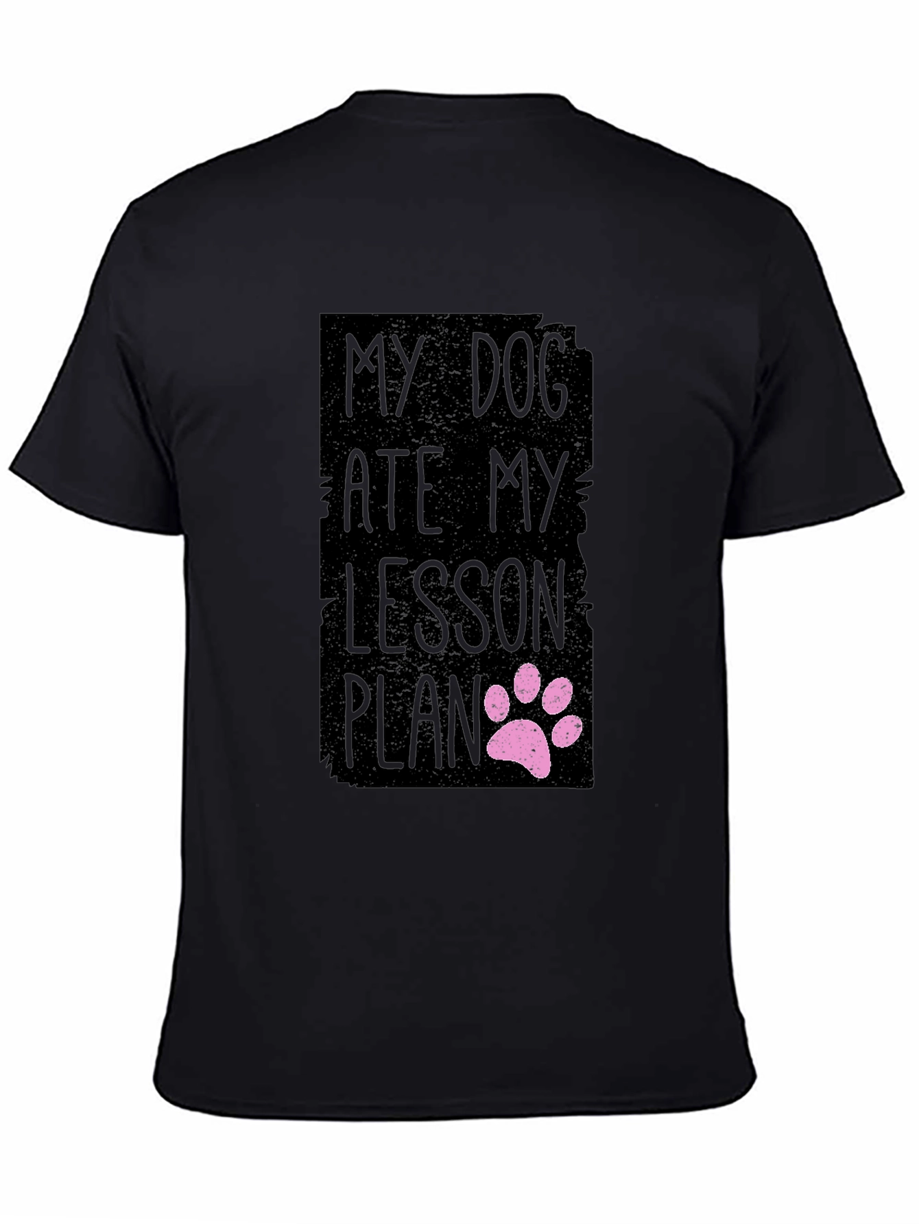 My Dog Ate My Lesson Plan T-Shirt