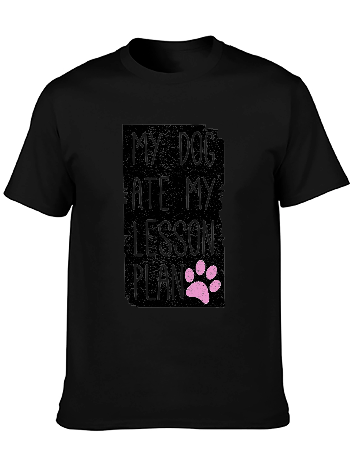My Dog Ate My Lesson Plan T-Shirt