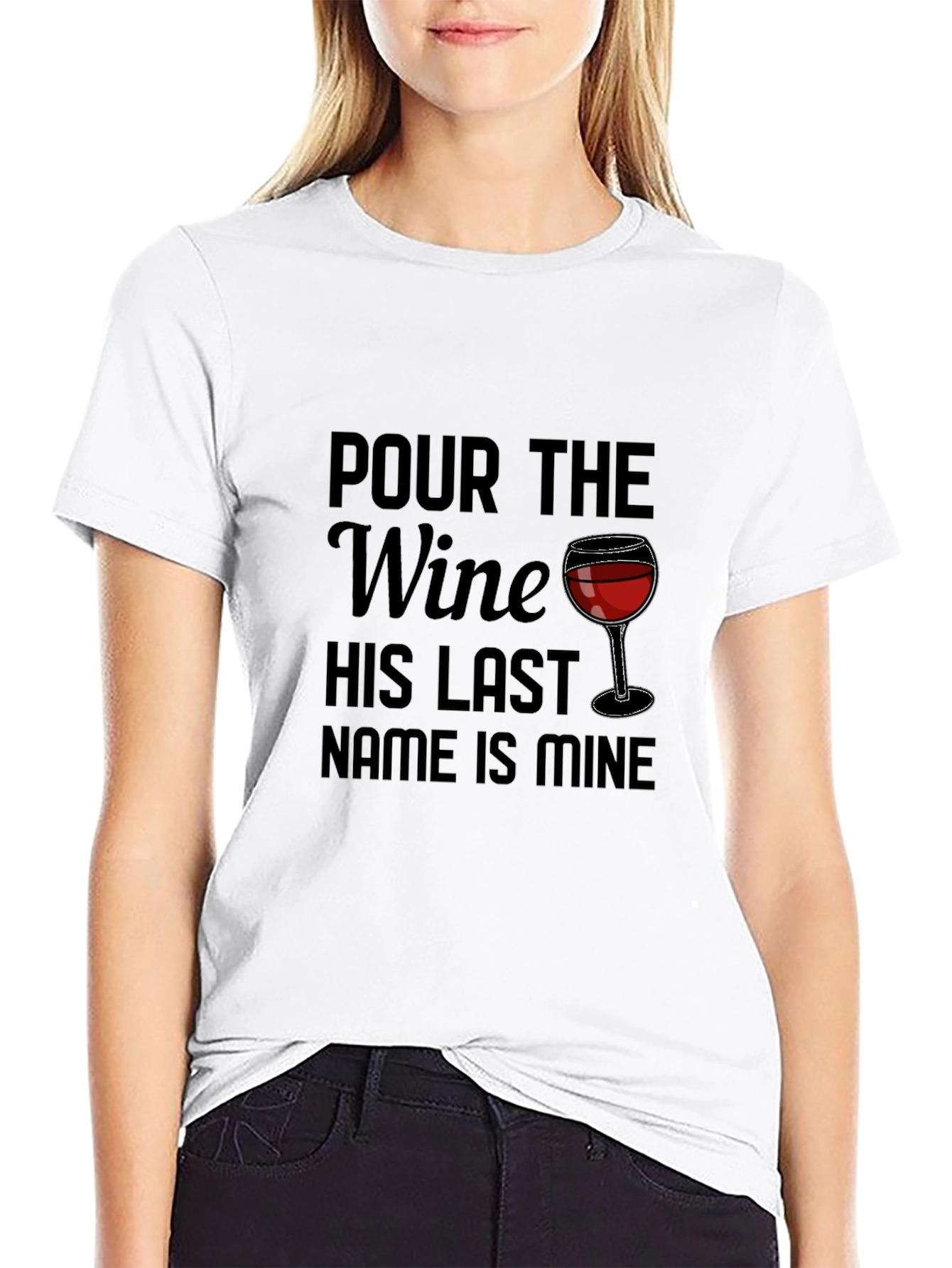 Pour the Wine T-Shirt - Funny Wine Lover Tee