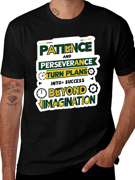 Motivational Patience Perseverance T-Shirt