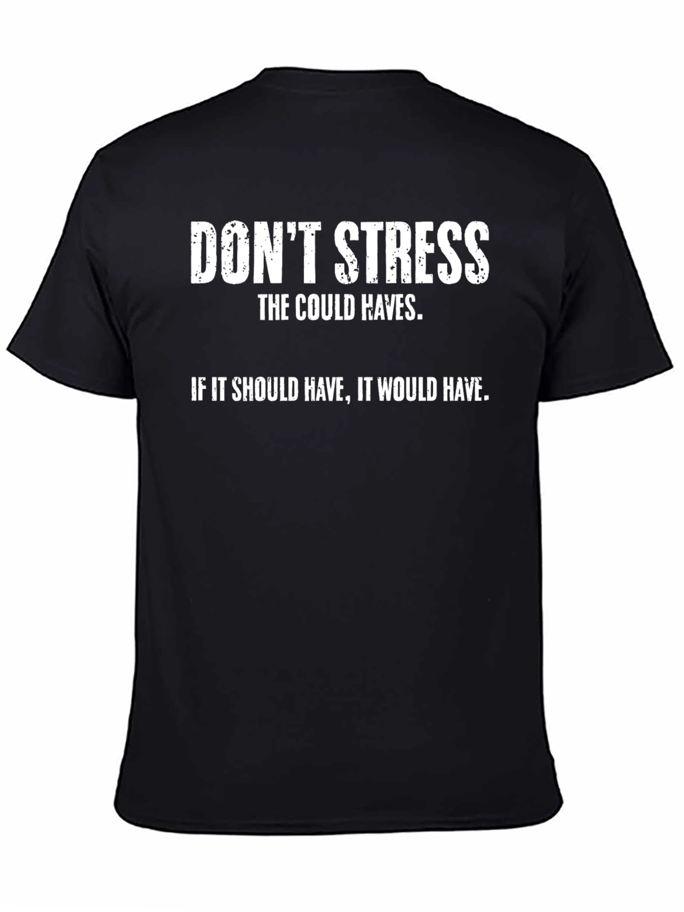 Dont Stress T-Shirt - Motivational Graphic Tee