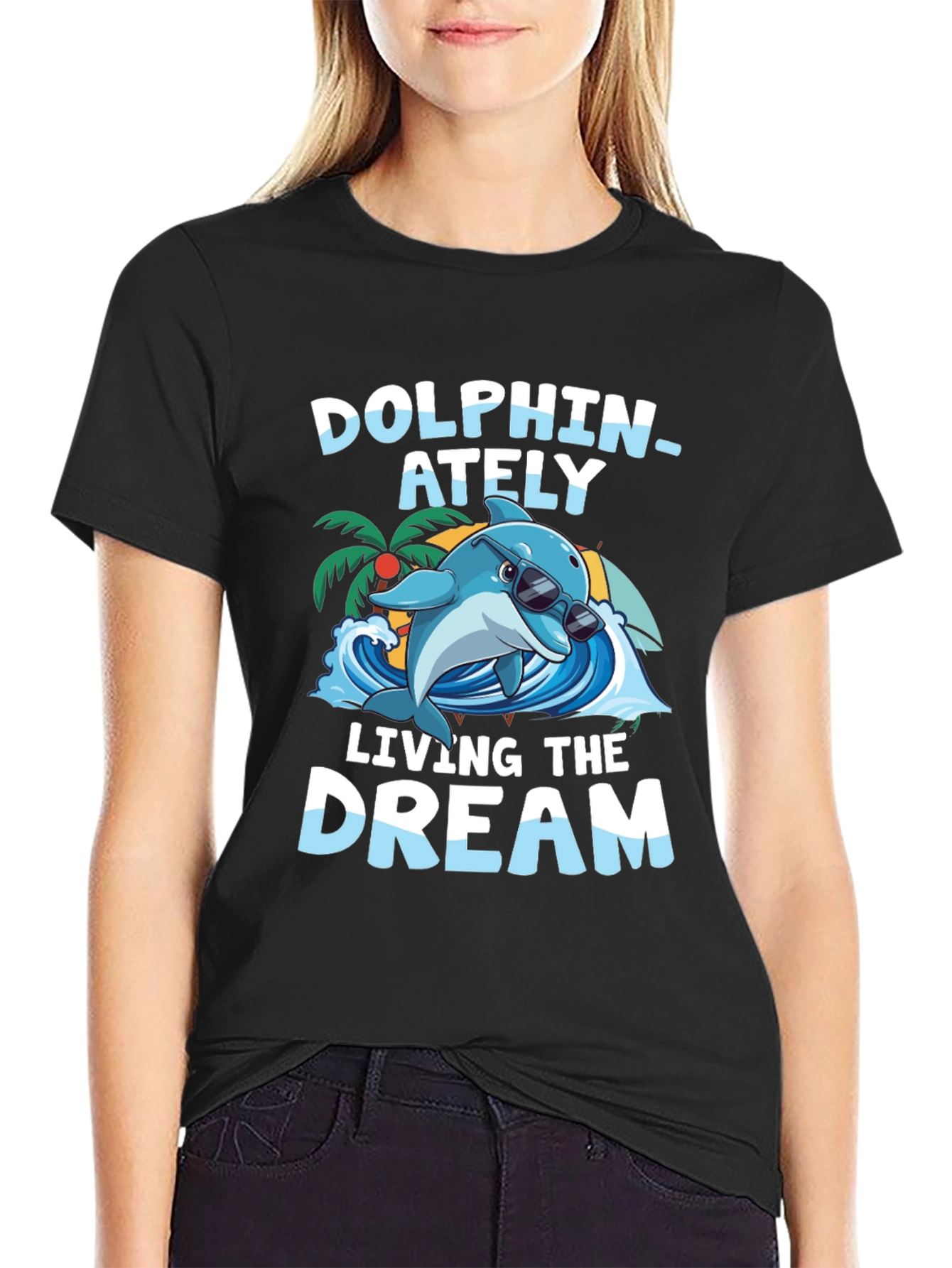 Dolphin-ately Living the Dream Graphic Tee