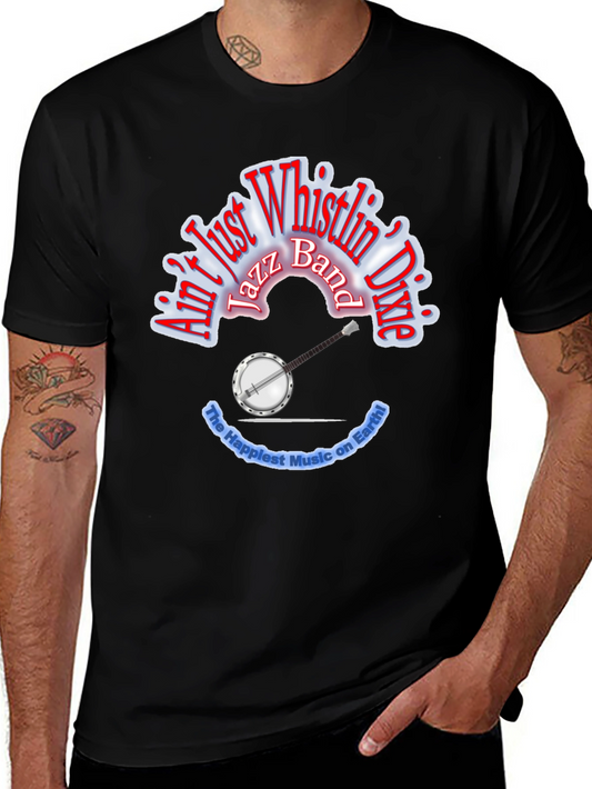 Aint Just Whistlin Dixie Jazz Band T-Shirt
