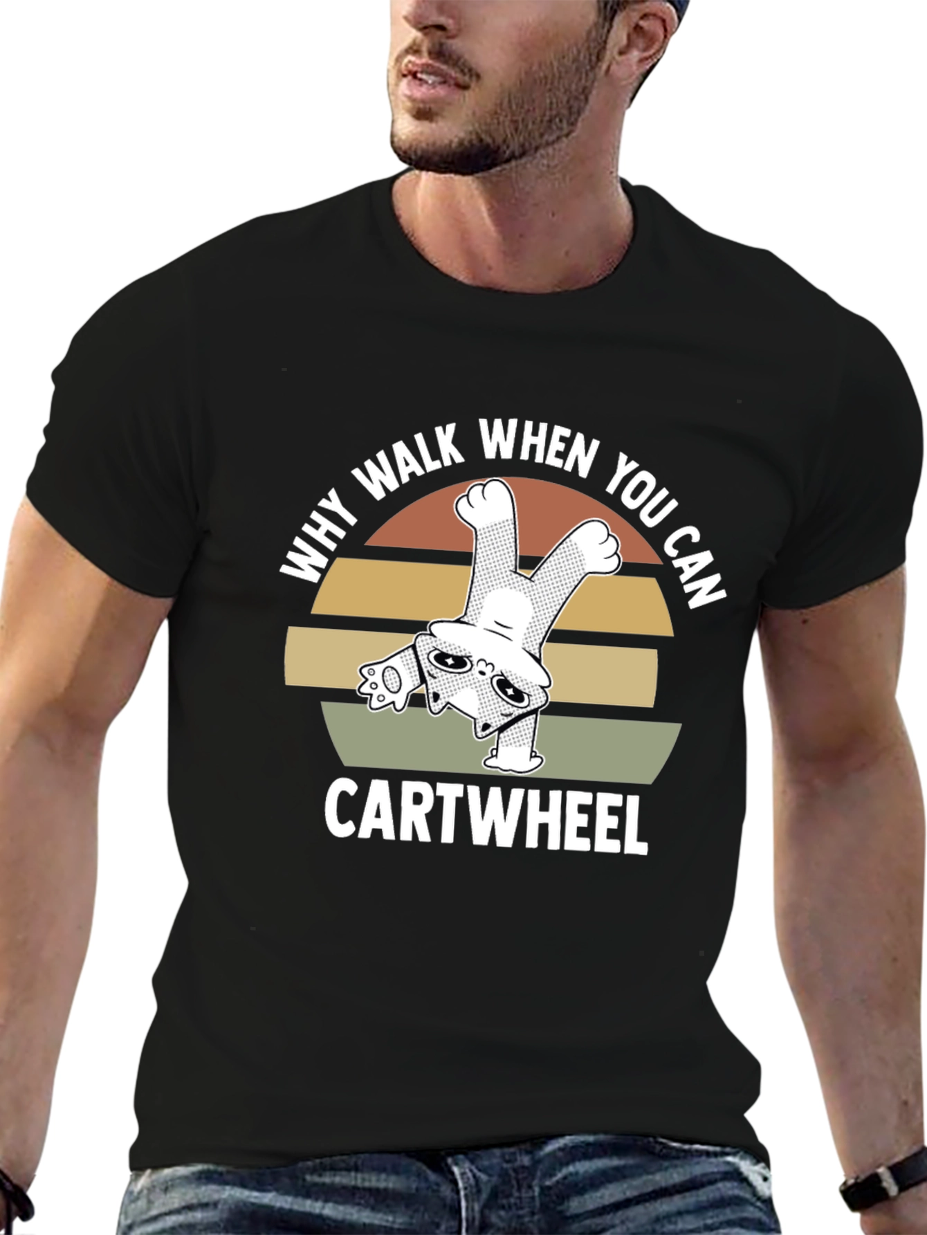 Why Walk When You Can Cartwheel Cat T-Shirt