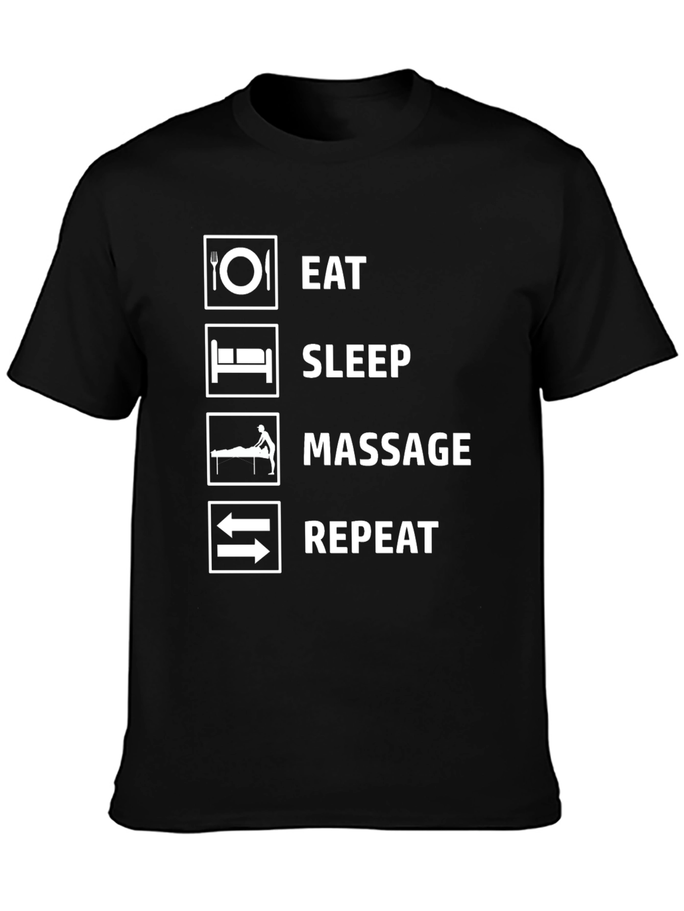 Eat Sleep Massage Repeat Funny T-Shirt