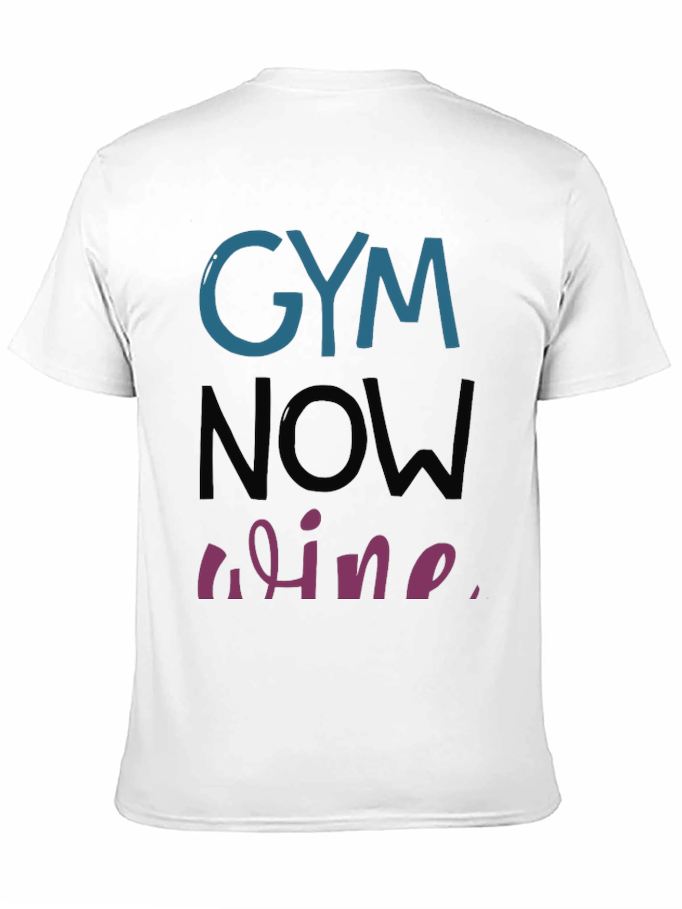 Gym Then Wine T-Shirt Workout Humor Tee