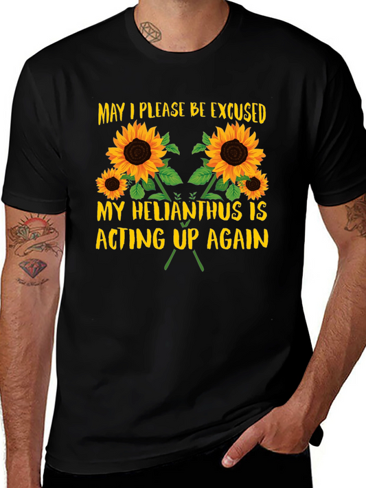 Helianthus Acting Up T-Shirt - Funny Sunflower Tee