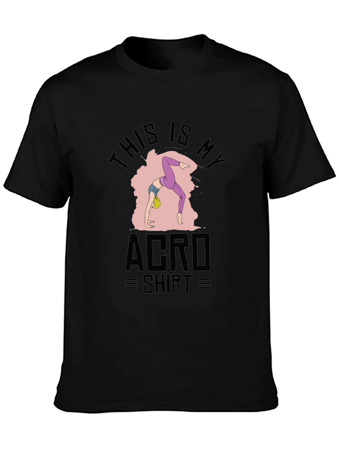 This Is My Acro Shirt - Graphic Tee