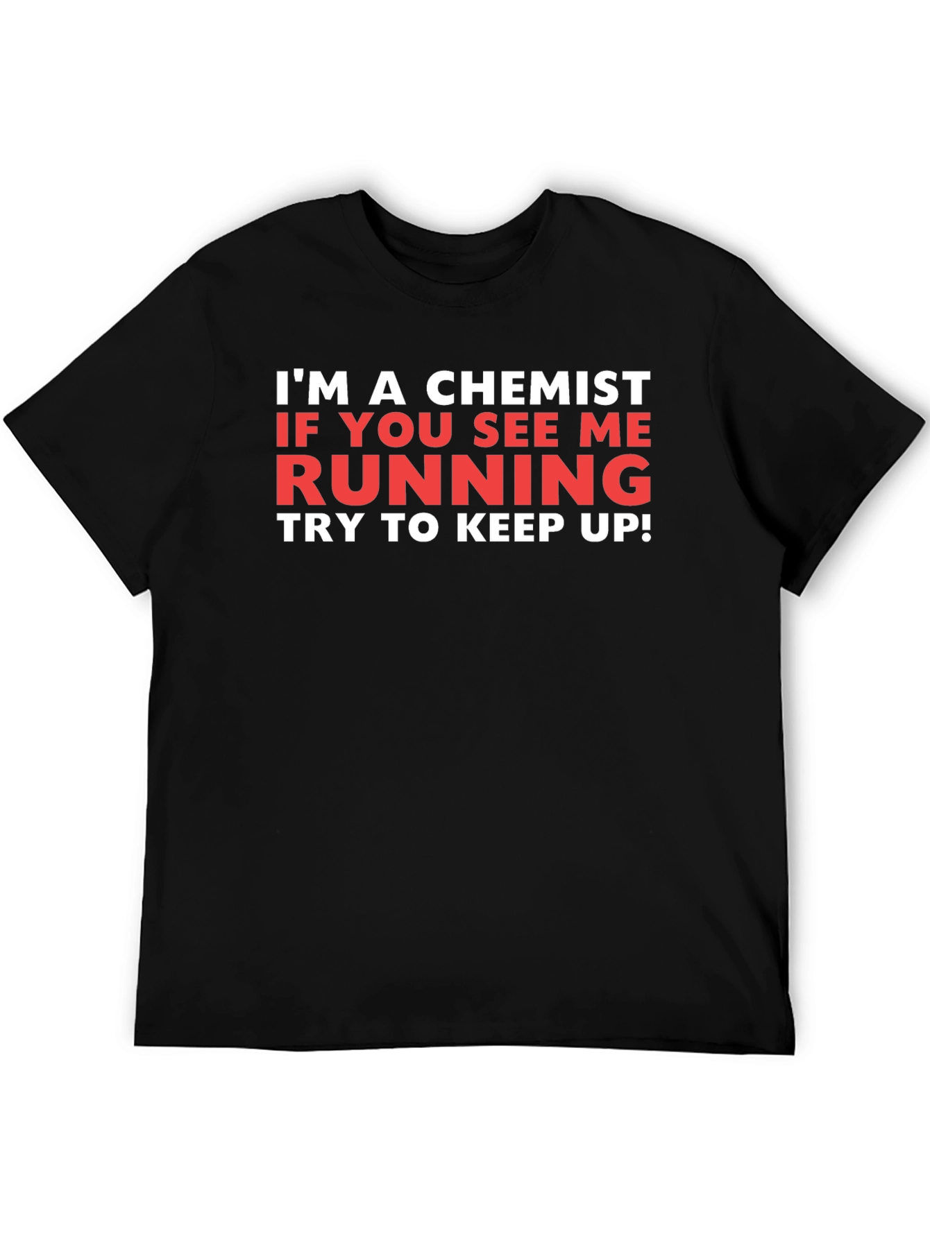 Chemist Running T-Shirt - Funny Science Tee