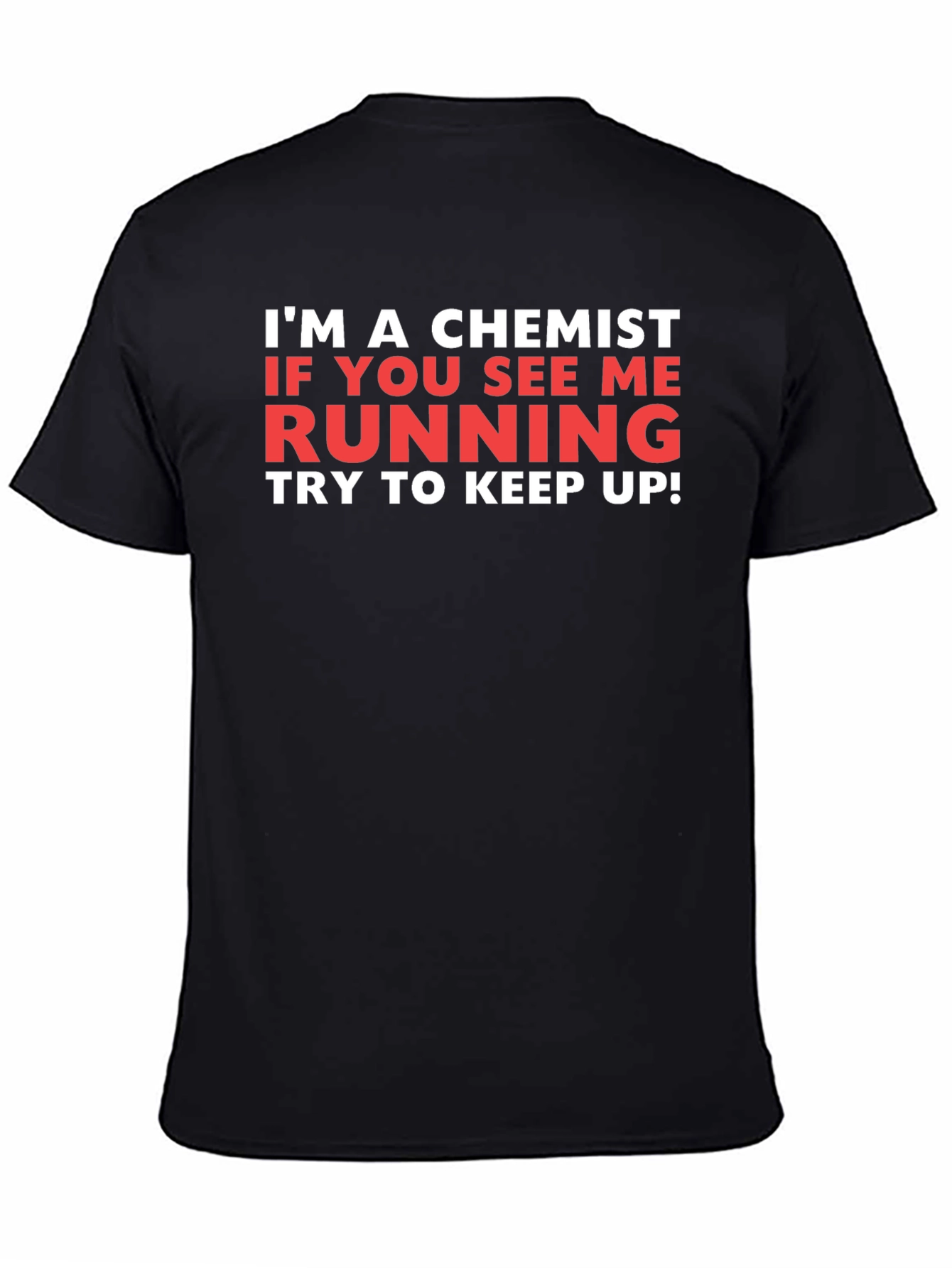 Chemist Running T-Shirt - Funny Science Tee