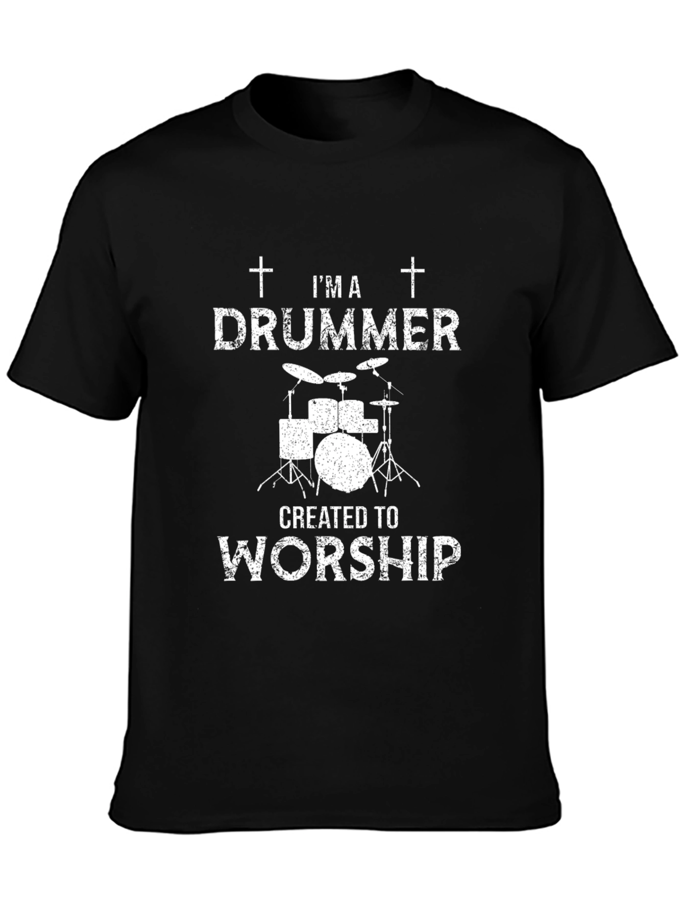 Im A Drummer Created to Worship T-Shirt