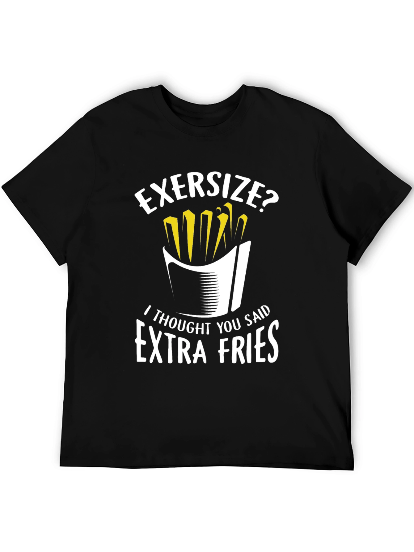 Funny Extra Fries Graphic T-Shirt