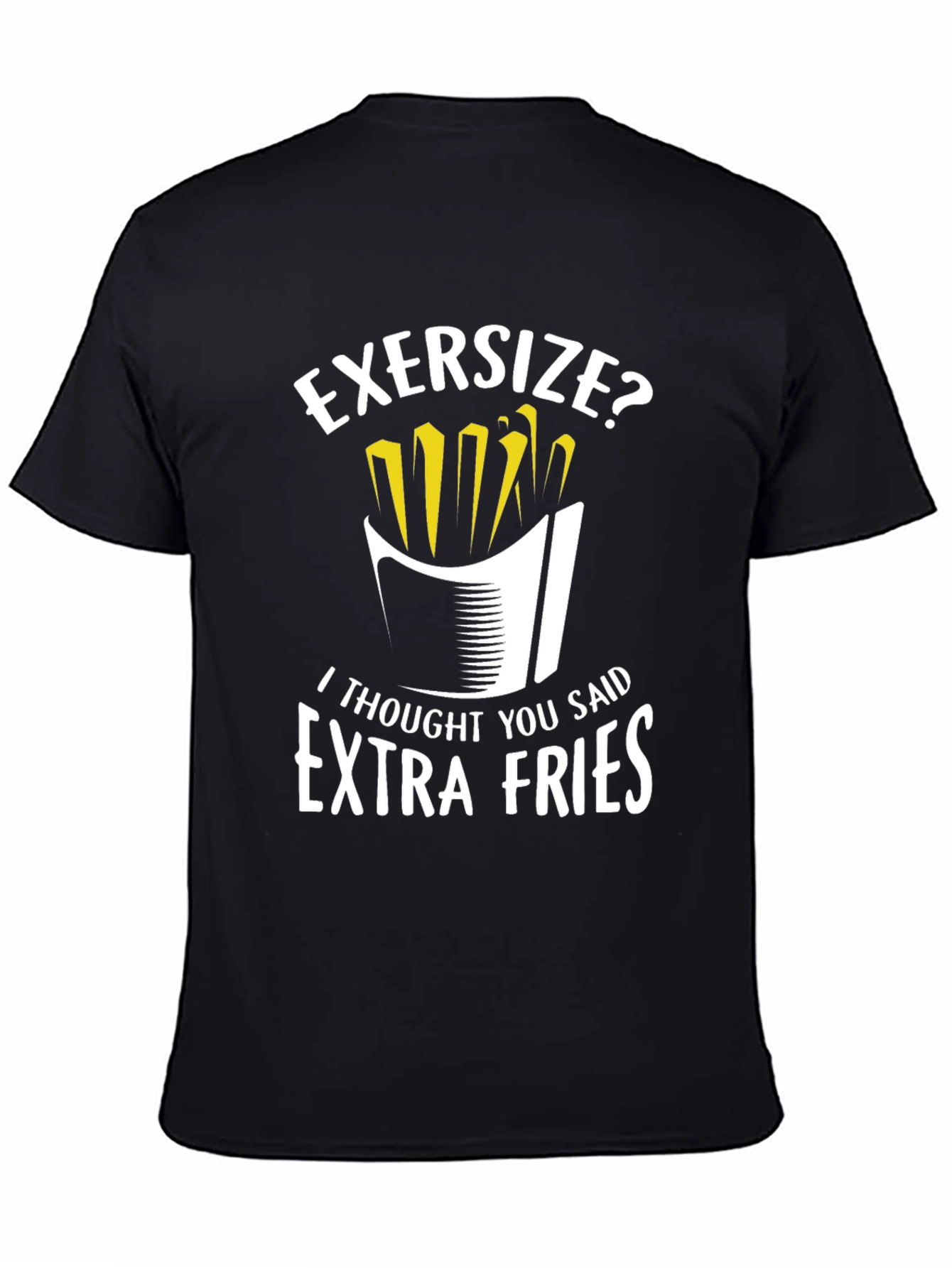 Funny Extra Fries Graphic T-Shirt