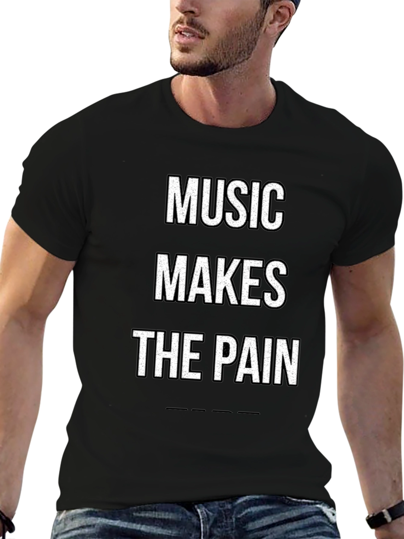 Music Makes The Pain T-Shirt