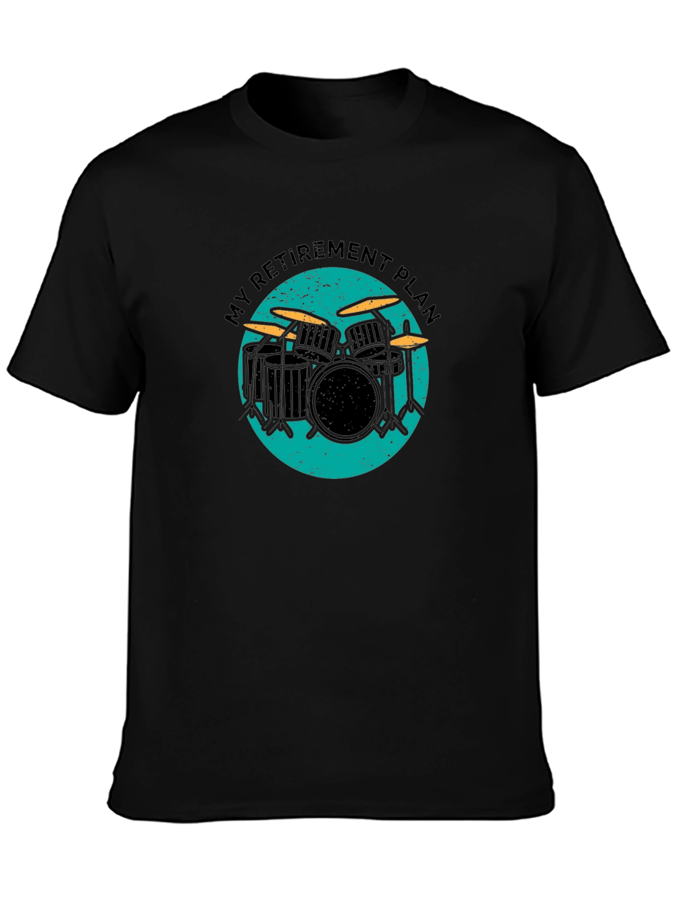 My Retirement Plan Drum Set Graphic Tee