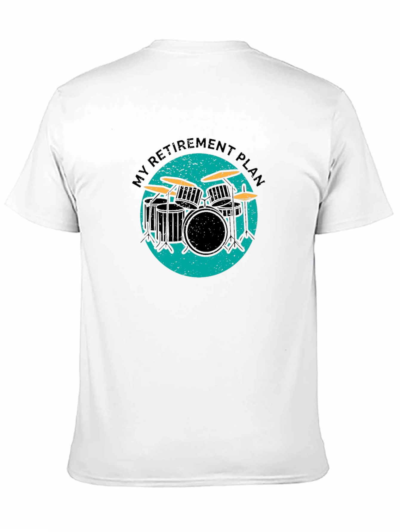 My Retirement Plan Drum Set Graphic Tee