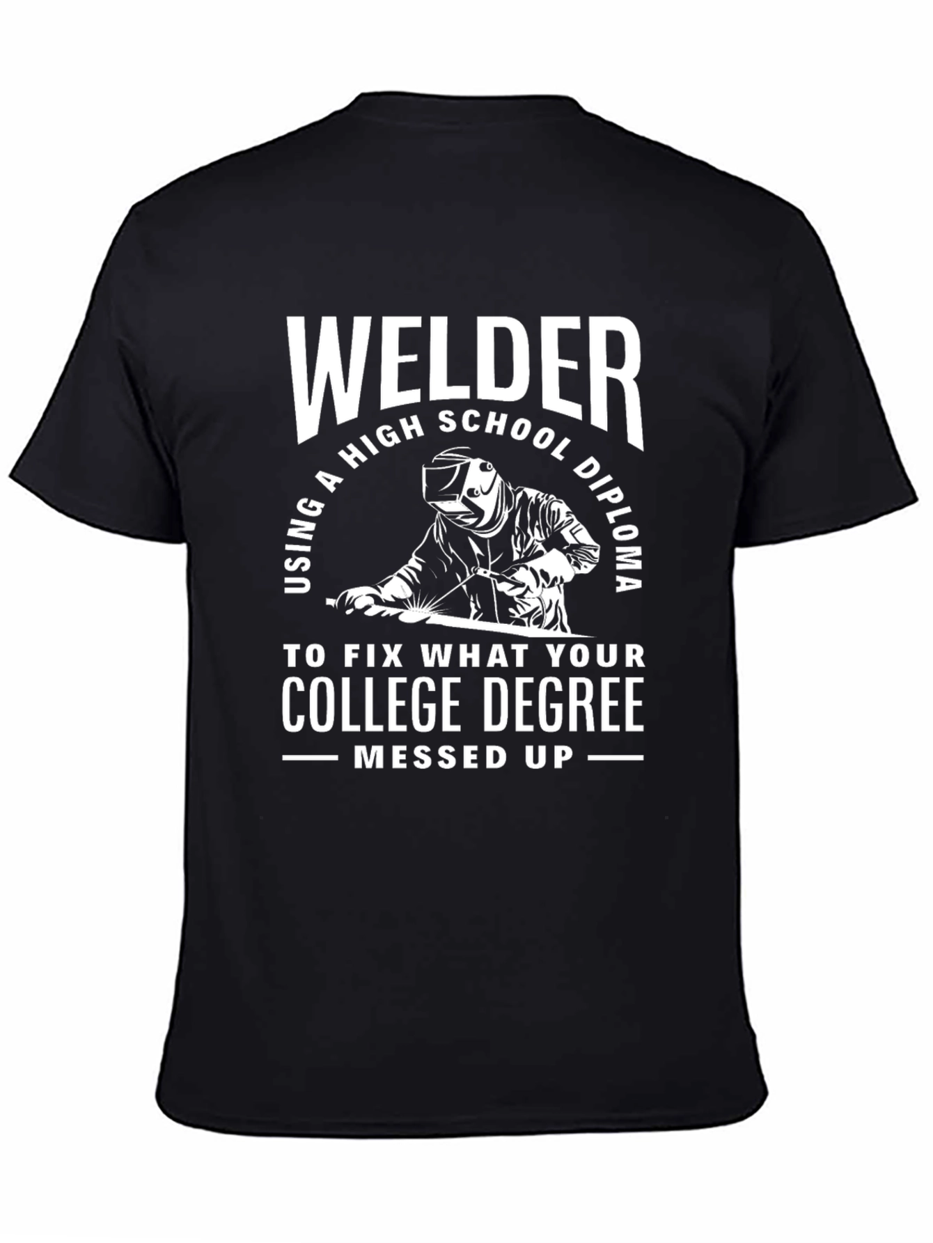 Welder High School Diploma T-Shirt