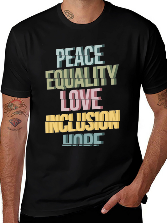 Peace Equality Love Inclusion Hope T-Shirt
