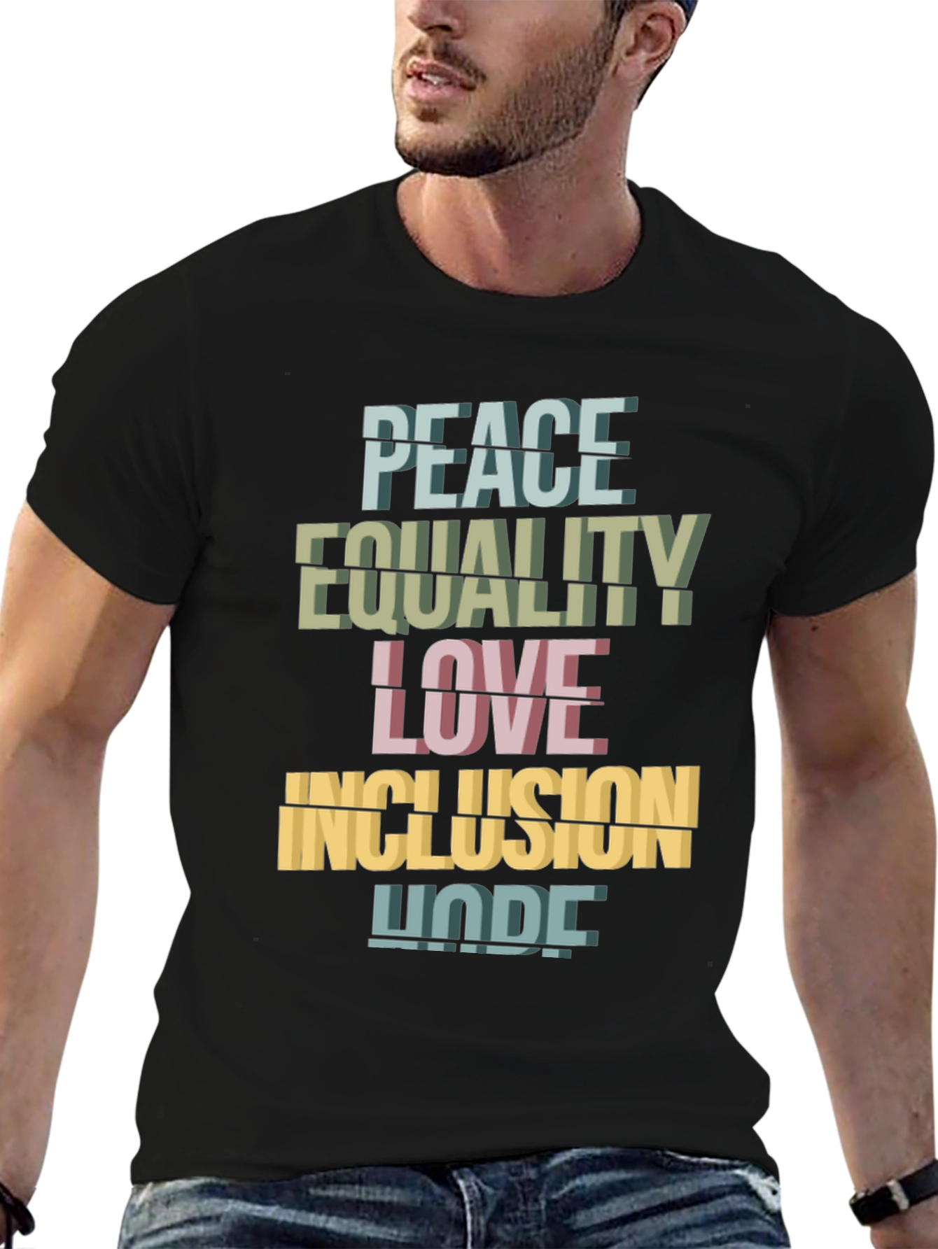 Peace Equality Love Inclusion Hope T-Shirt