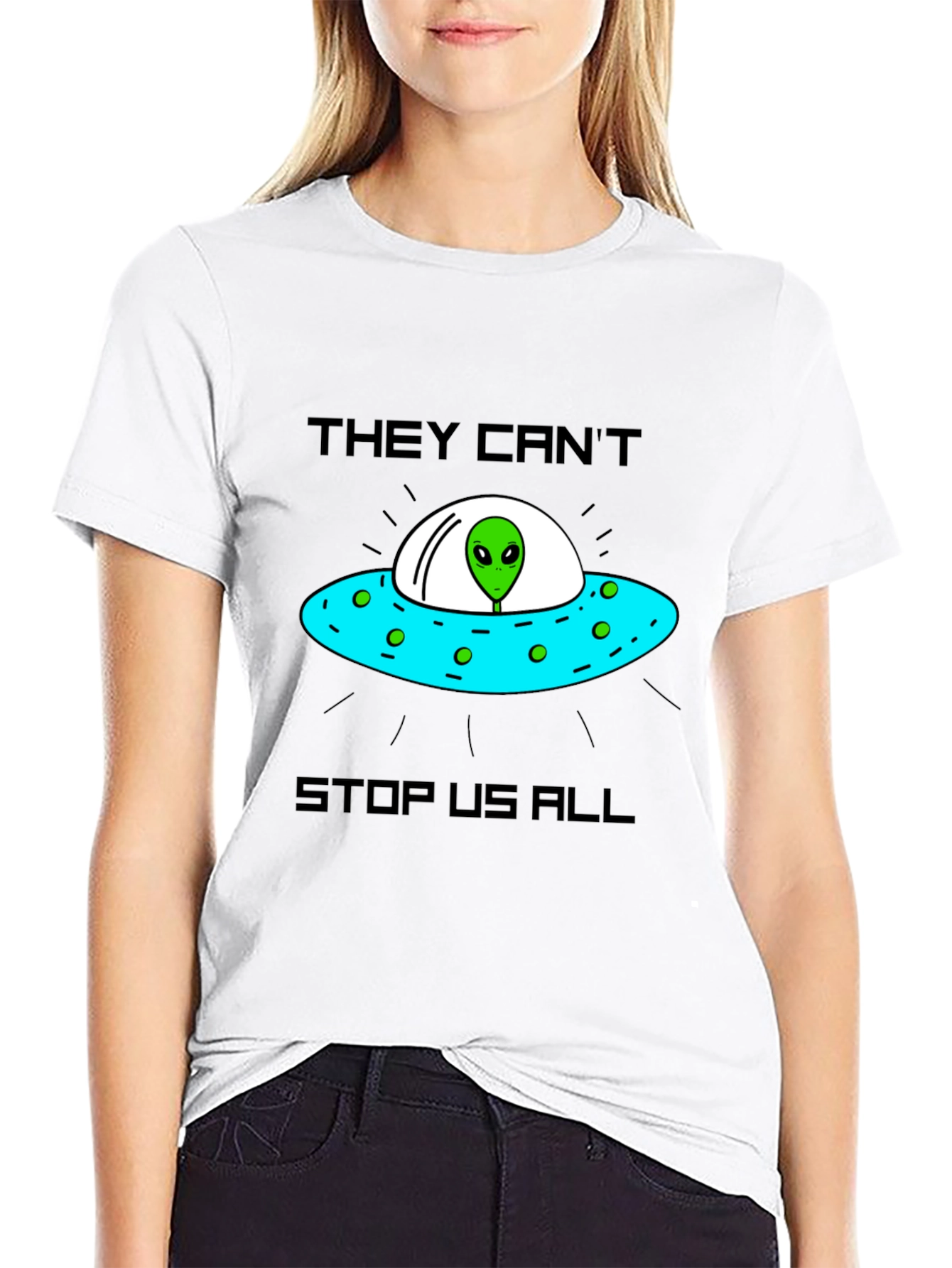 They Cant Stop Us Alien UFO T-Shirt