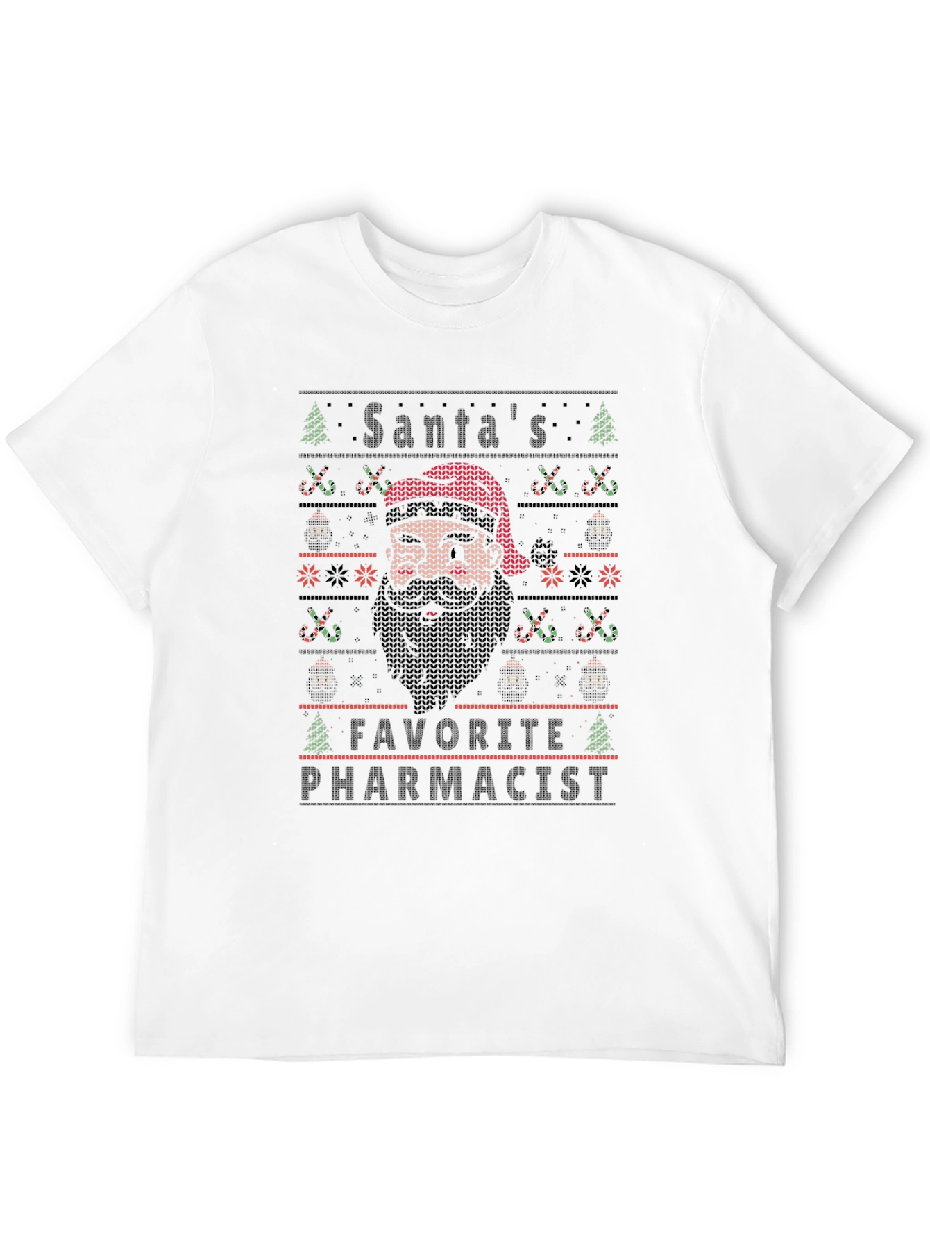 Santas Favorite Pharmacist Ugly Christmas Sweater T-Shirt