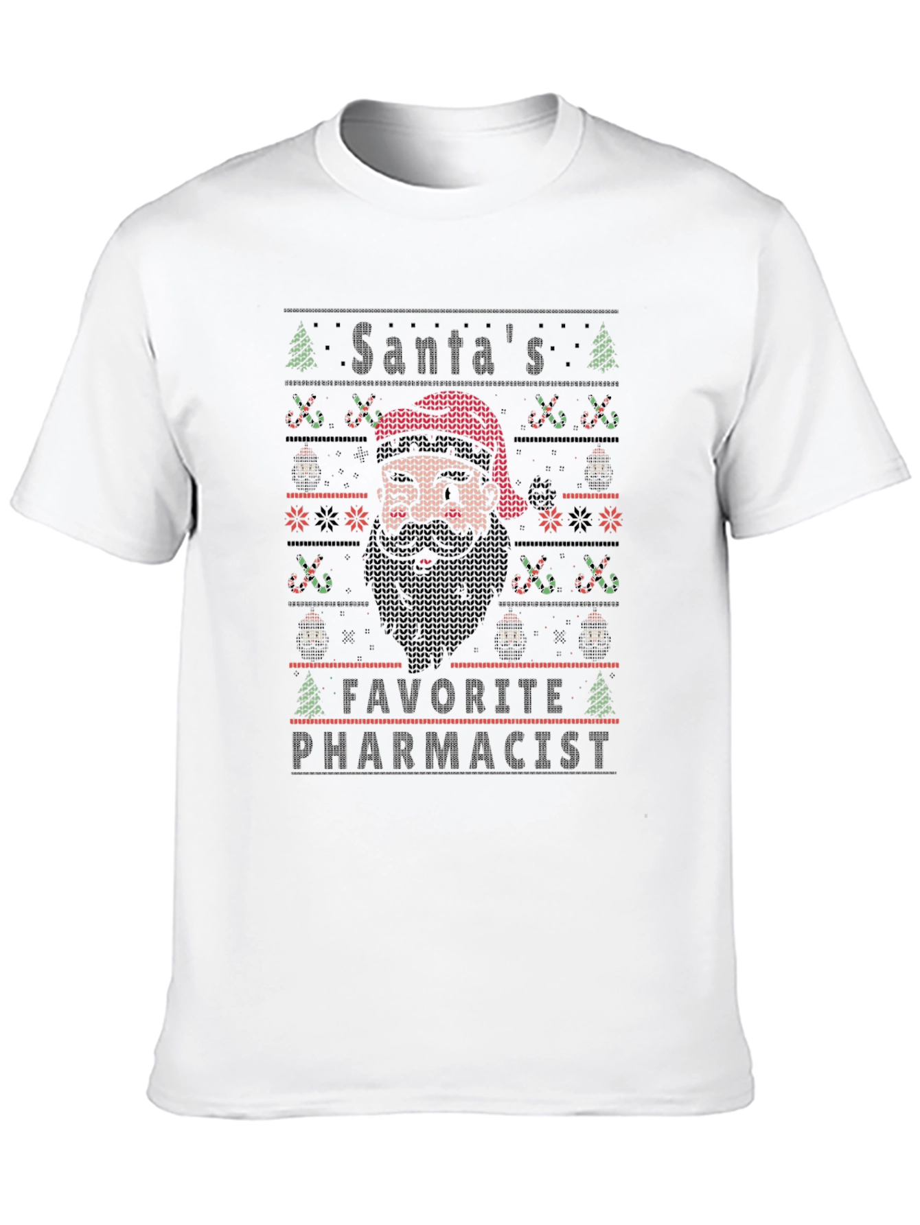 Santas Favorite Pharmacist Ugly Christmas Sweater T-Shirt