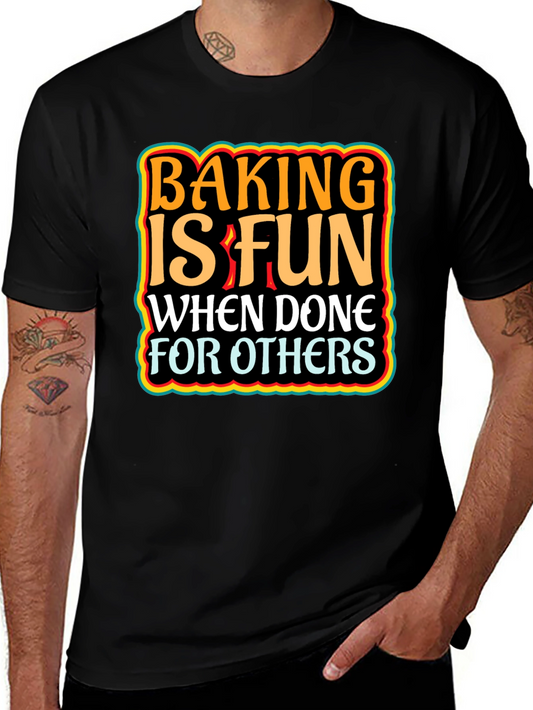 Baking is Fun Graphic Tee