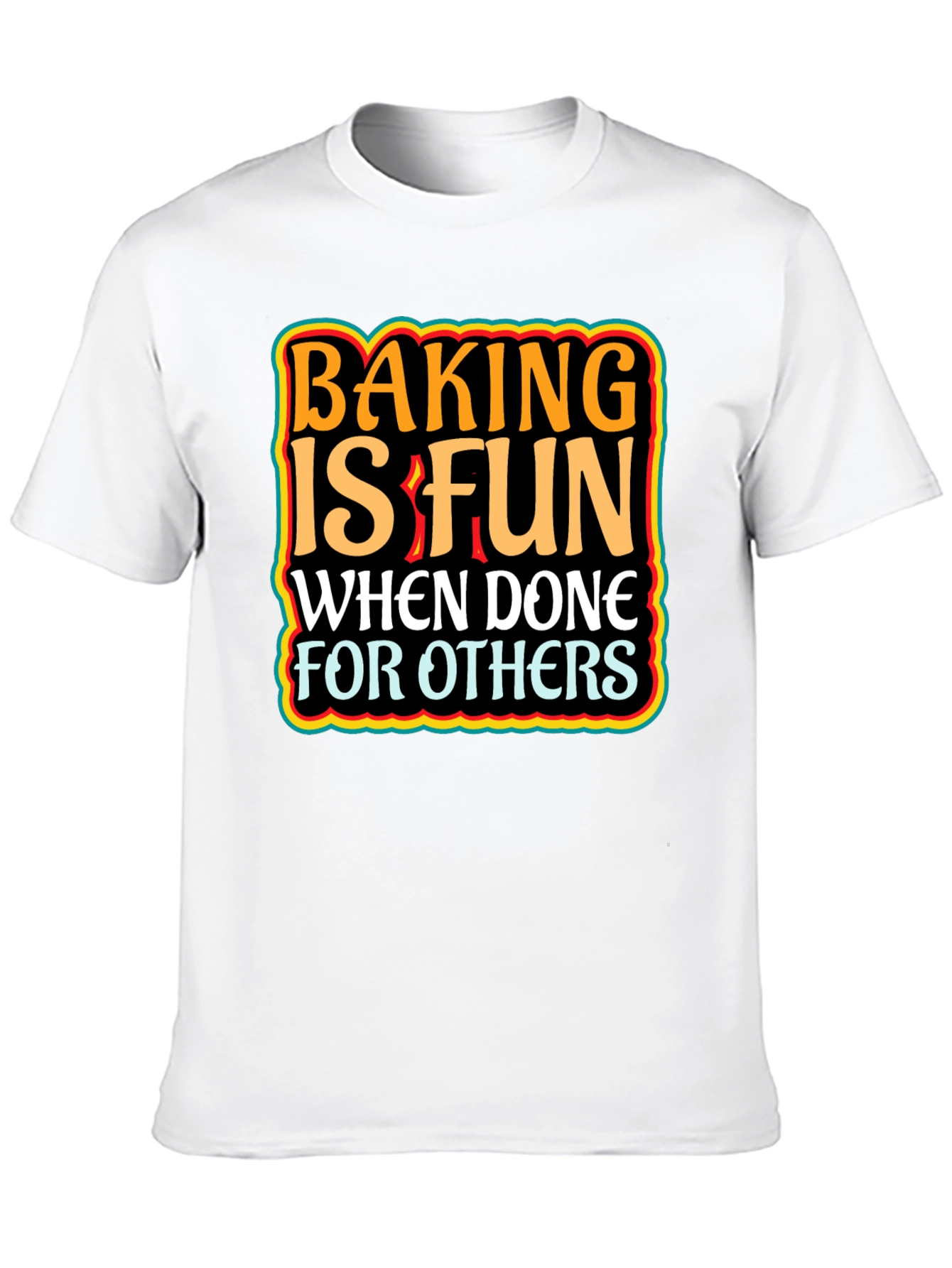 Baking is Fun Graphic Tee