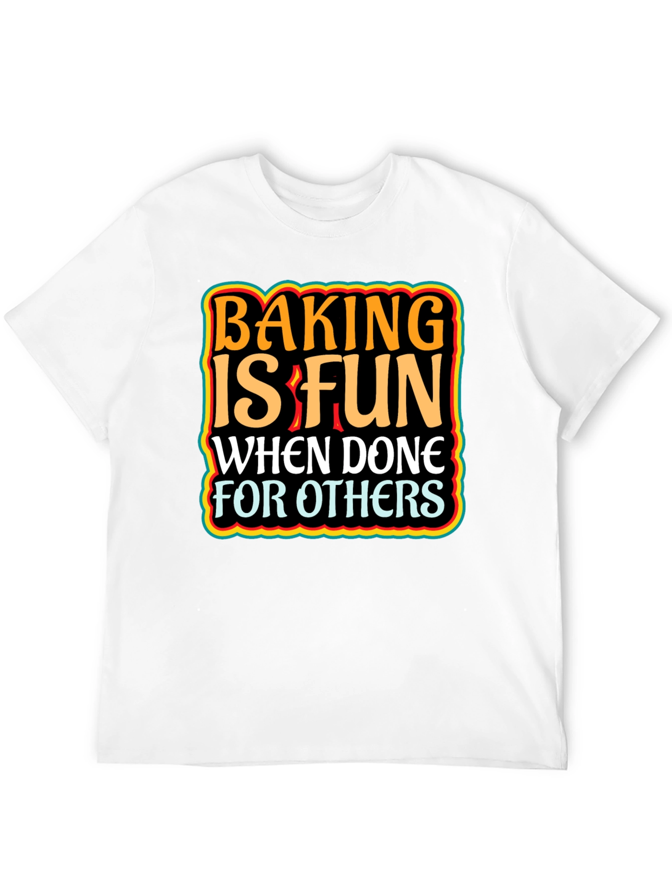 Baking is Fun Graphic Tee