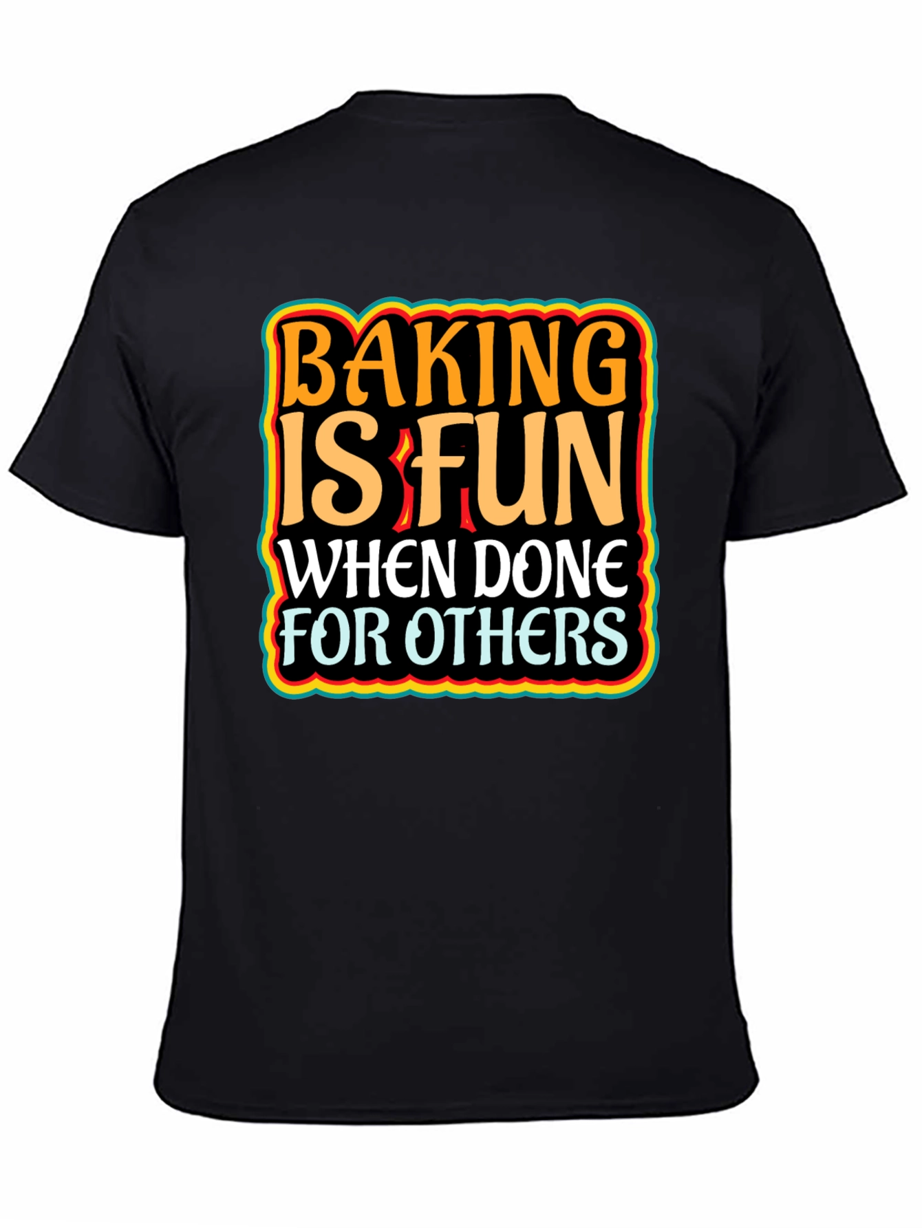 Baking is Fun Graphic Tee