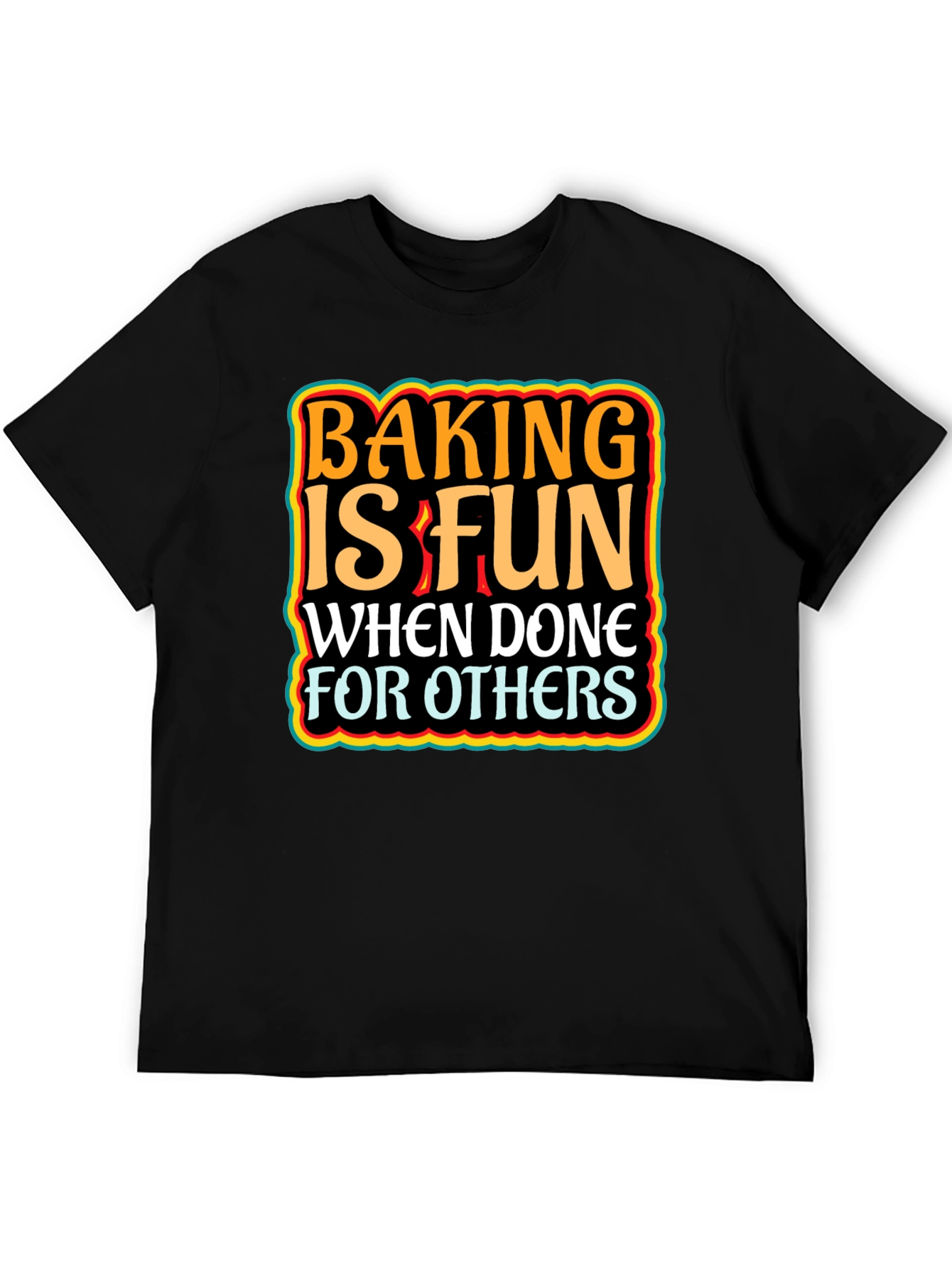 Baking is Fun Graphic Tee