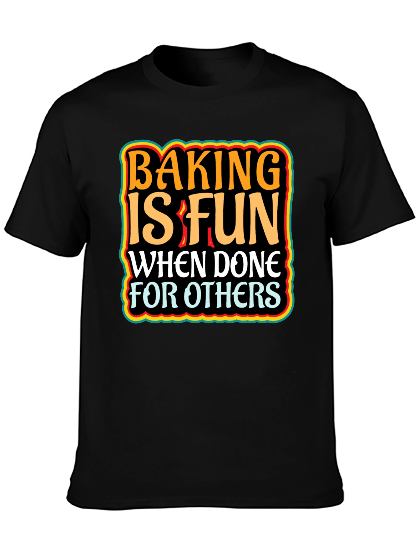 Baking is Fun Graphic Tee